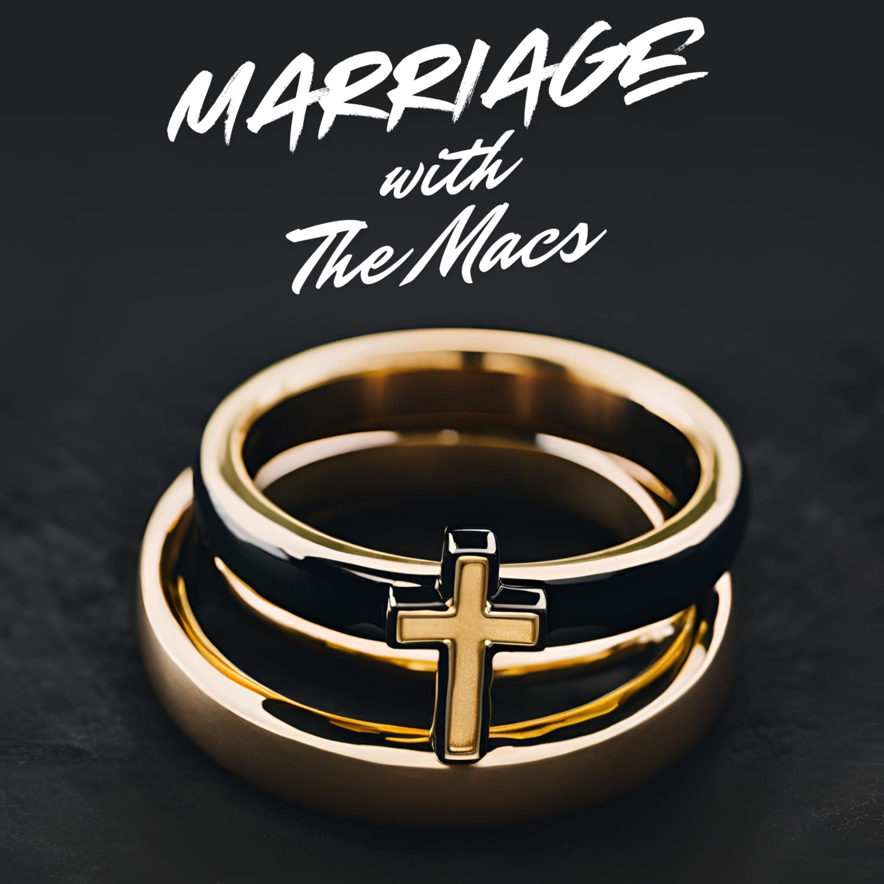 Marriage with The Macs podcast artwork