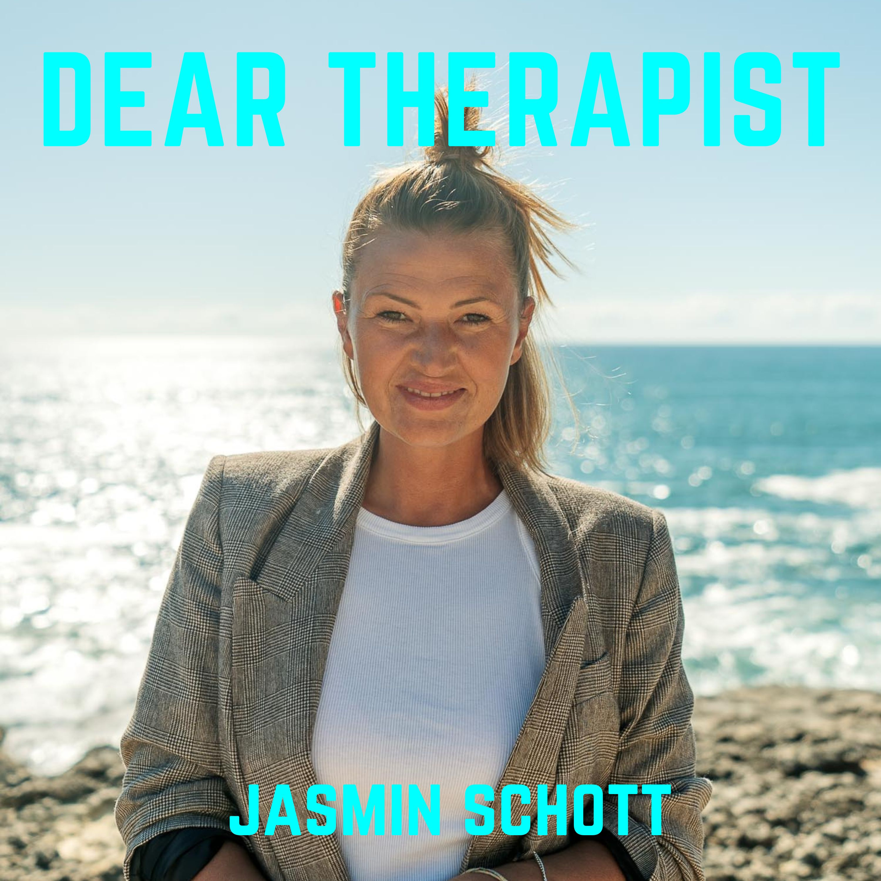 DEAR THERAPIST