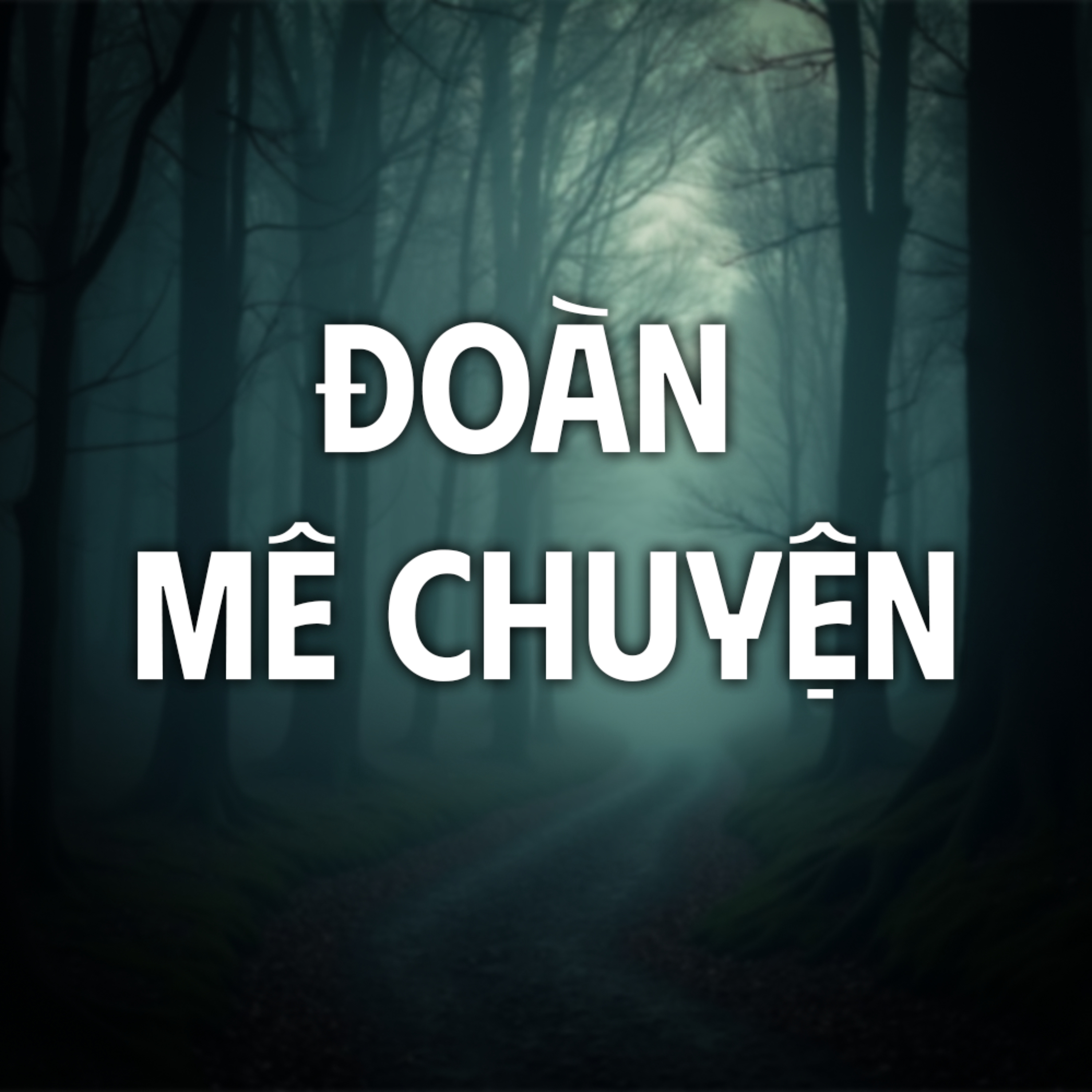 Đoàn Mê Chuyện podcast artwork