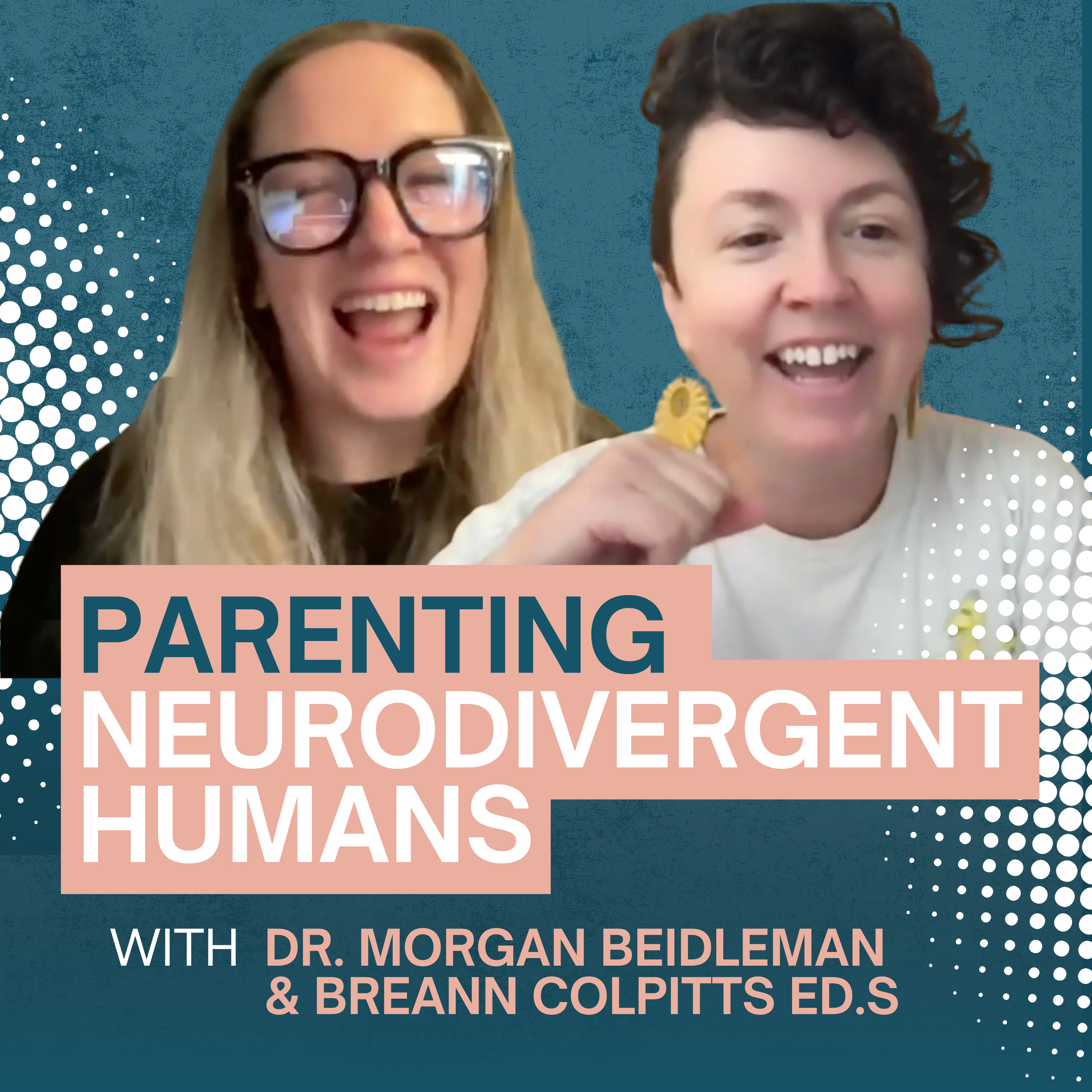 Parenting Neurodivergent Humans