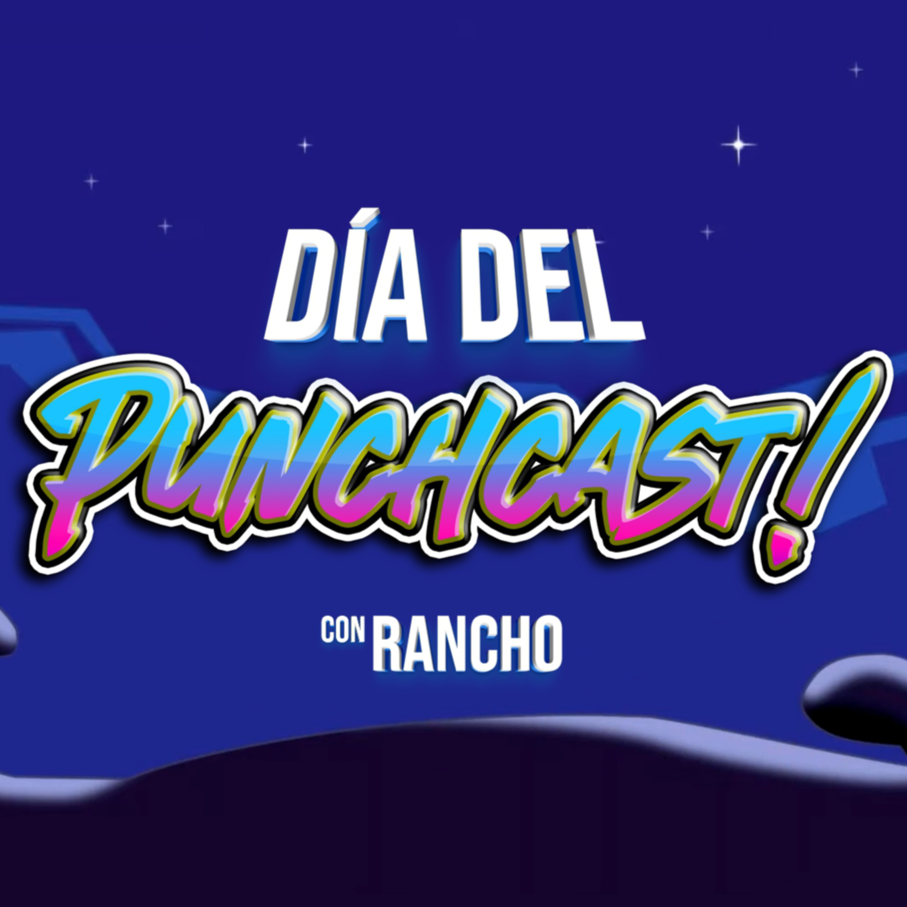 Dia del Punchcast! podcast artwork