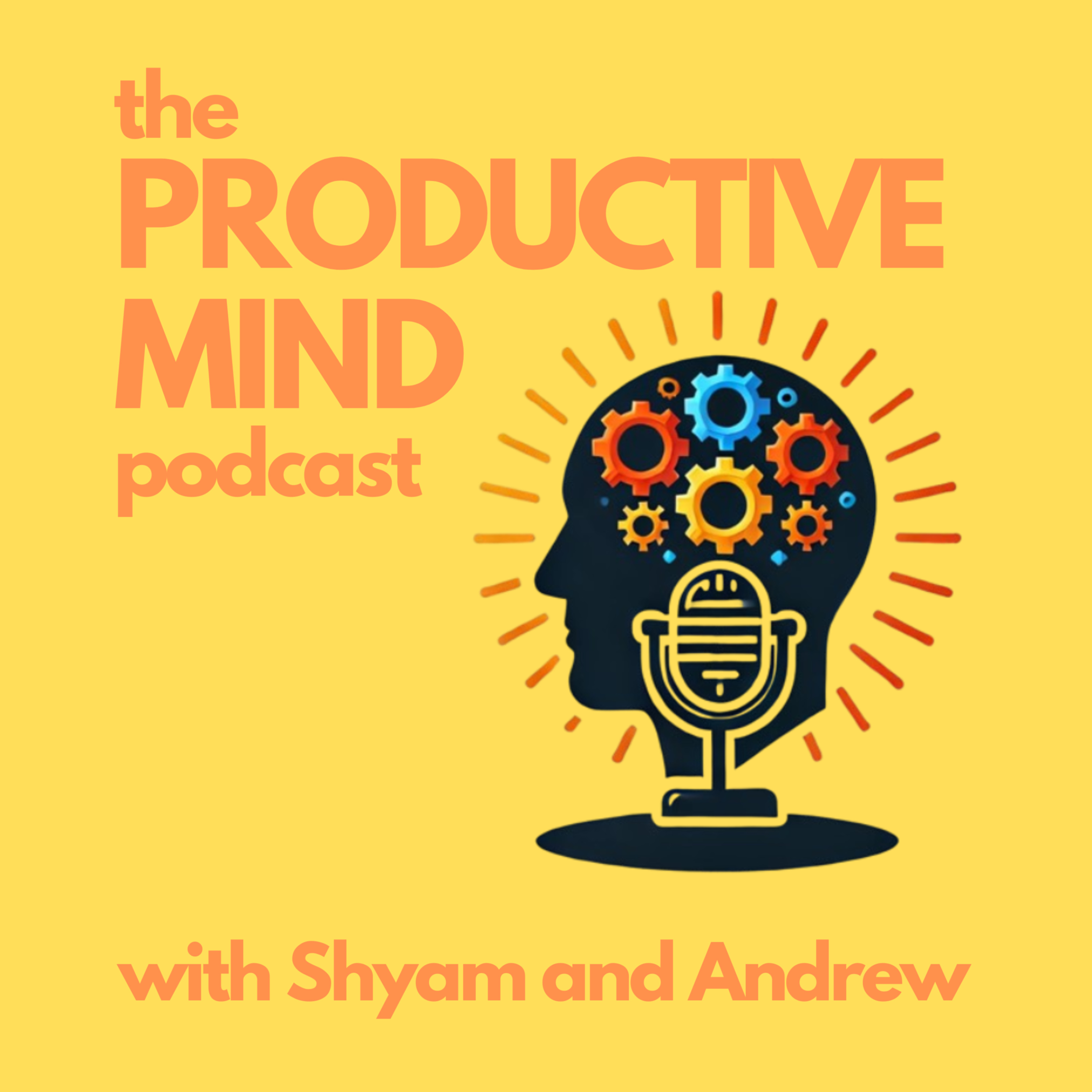 The Productive Mind Podcast podcast artwork