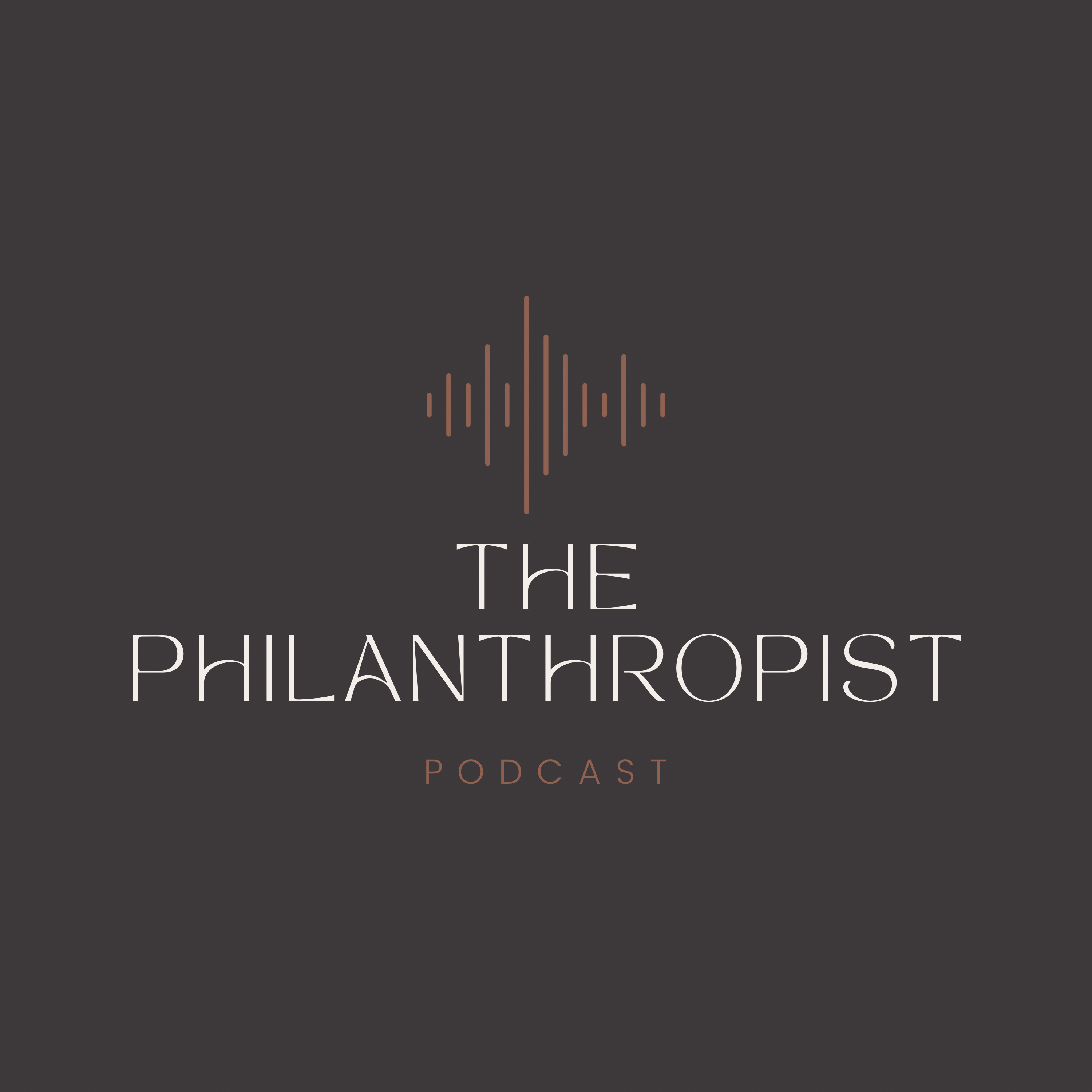 THE PHILANTHROPIST PODCAST podcast artwork