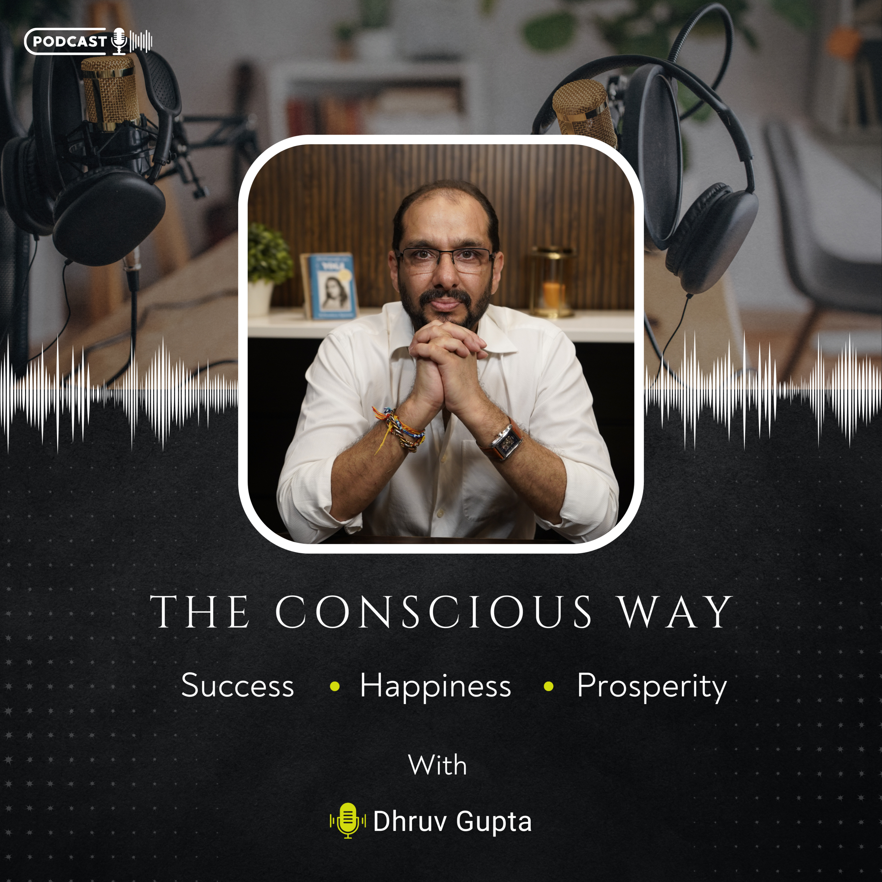 The Conscious Way.