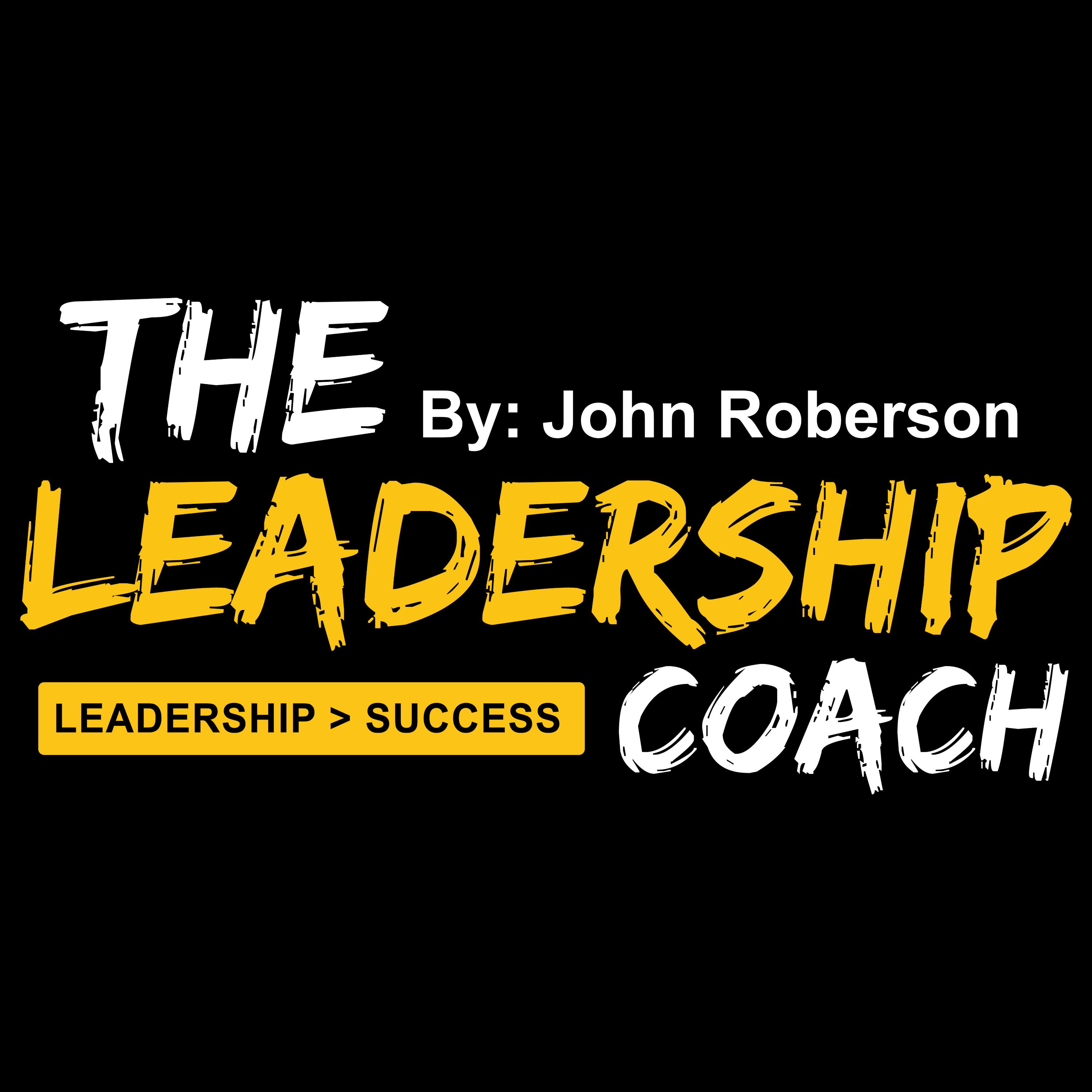 The Leadership Coach Podcast