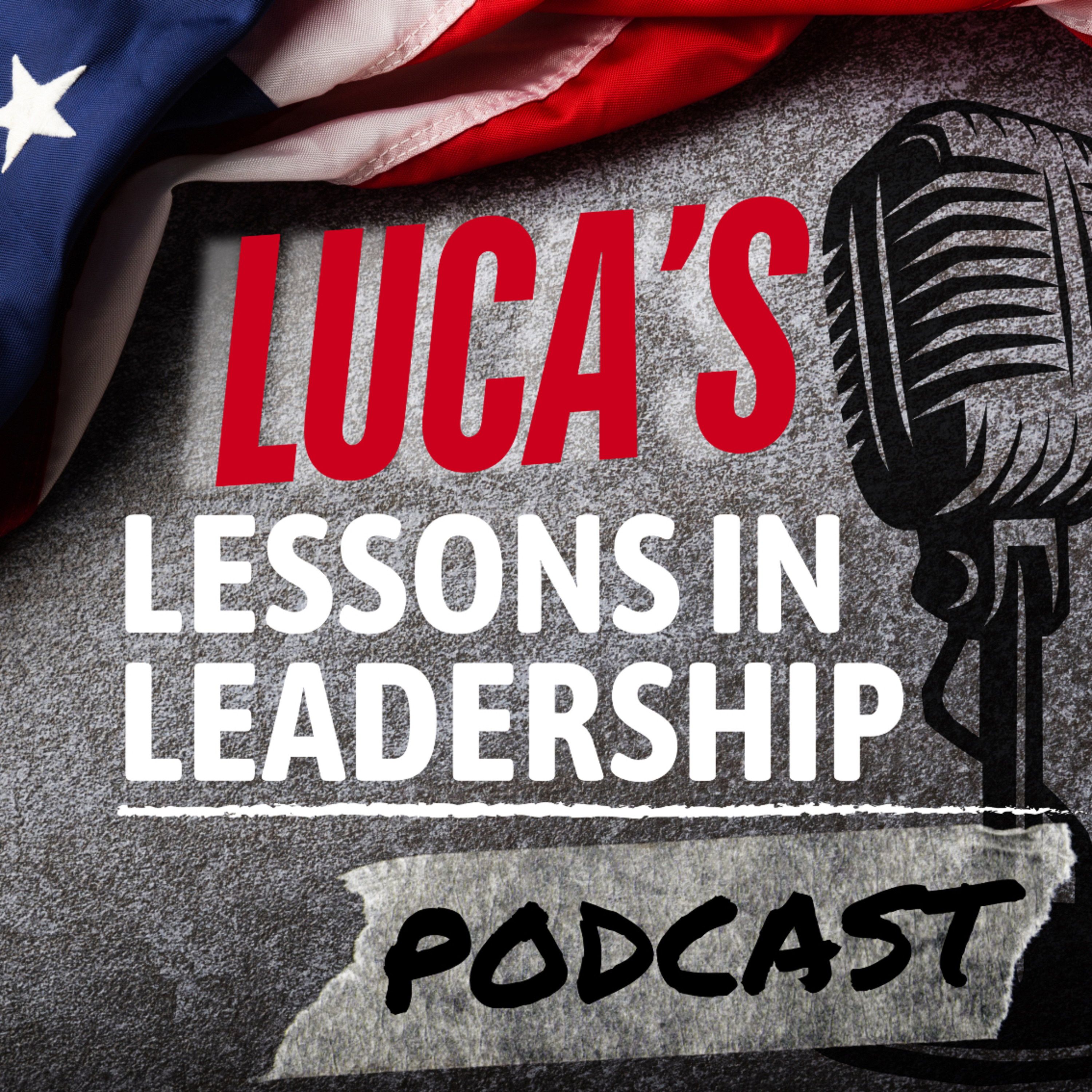 Luca’s Lessons In Leadership podcast artwork
