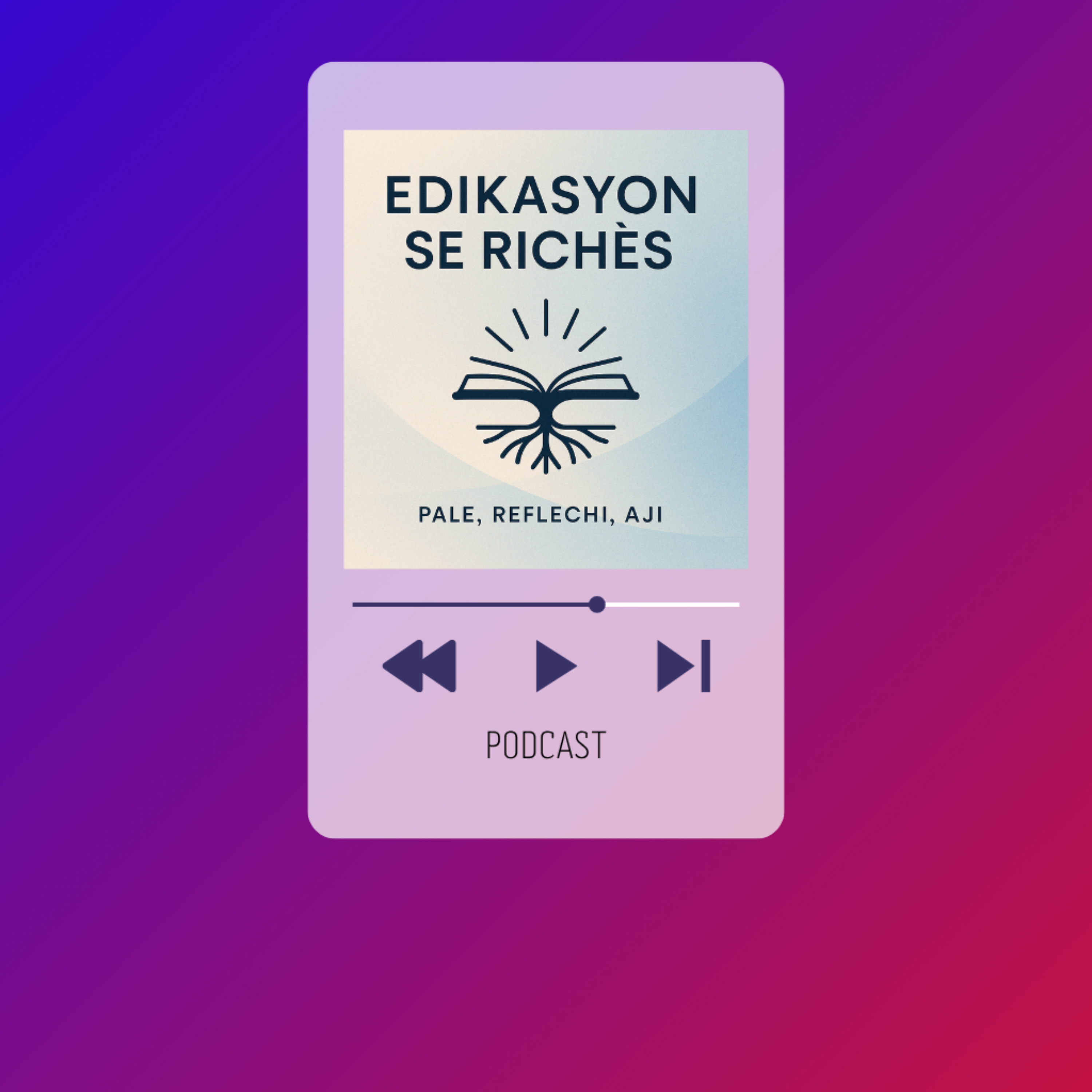 EDIKASYON SE RICHÈS