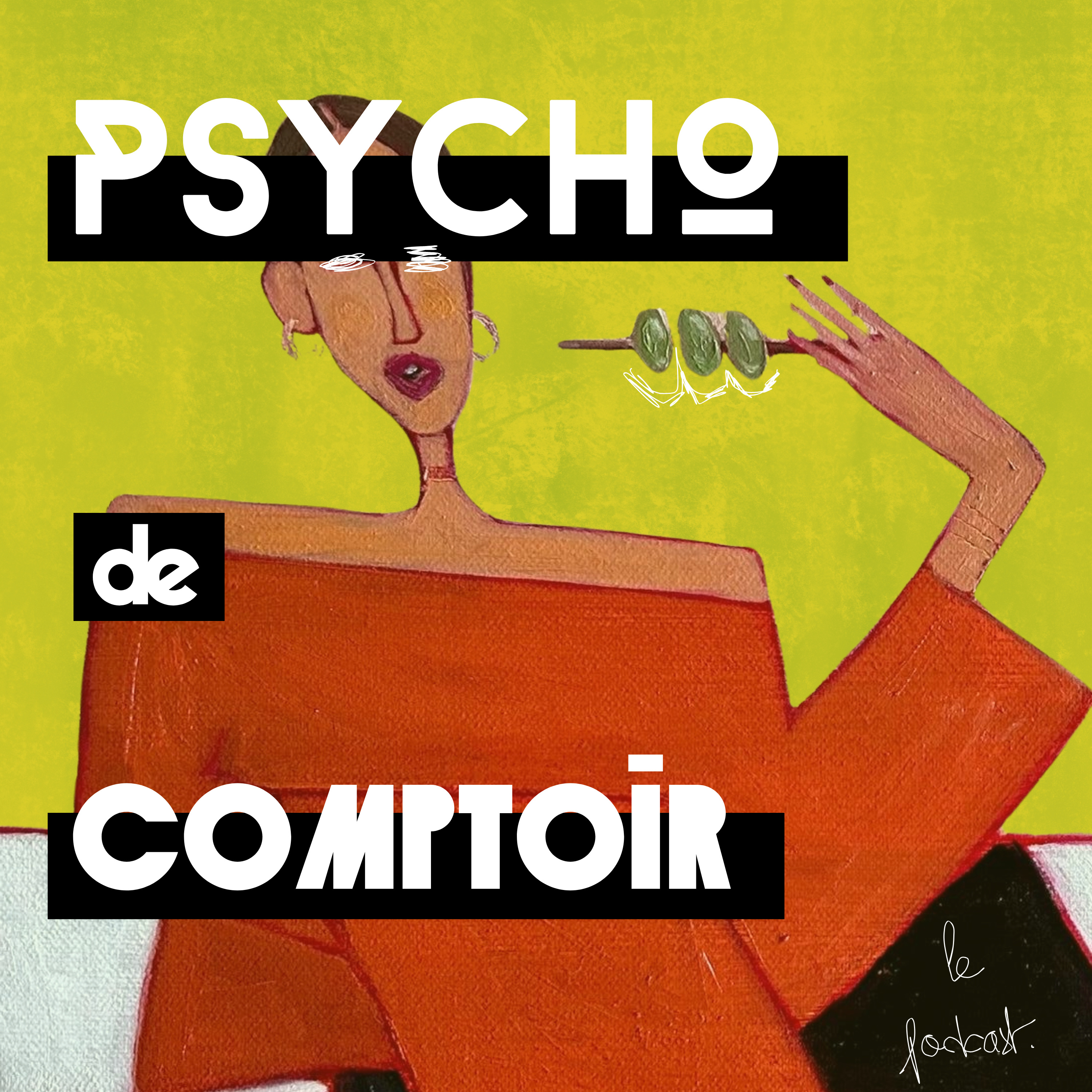 Psycho de Comptoir