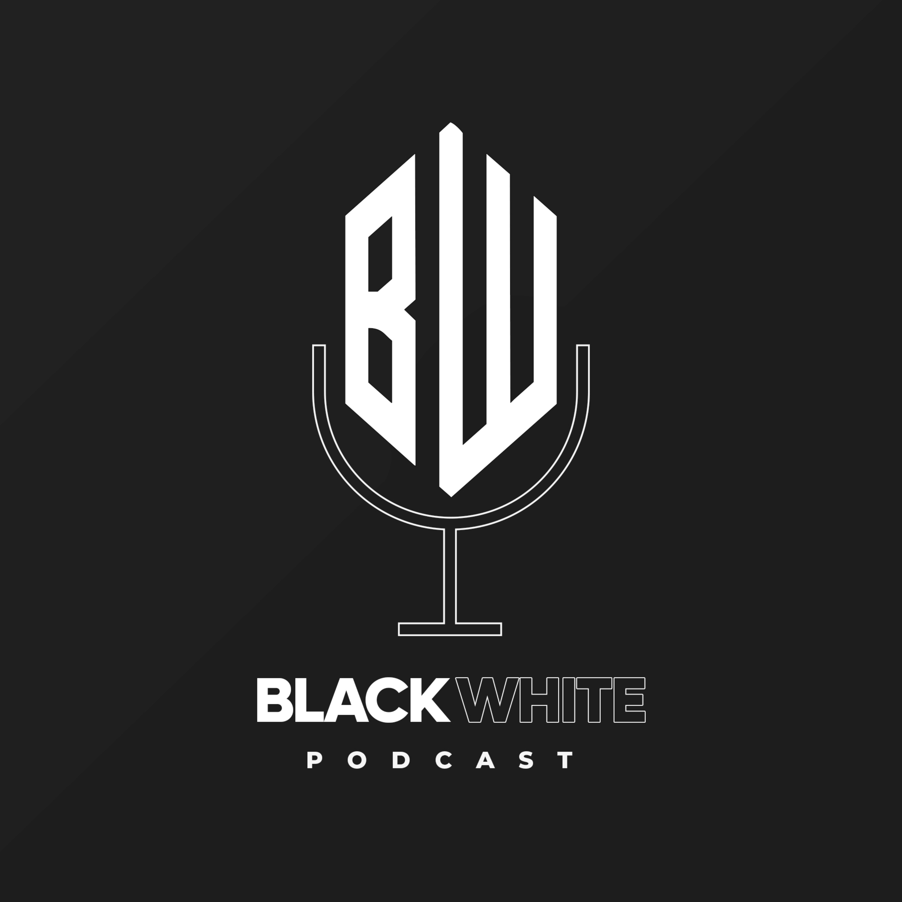 Black White Podcast 