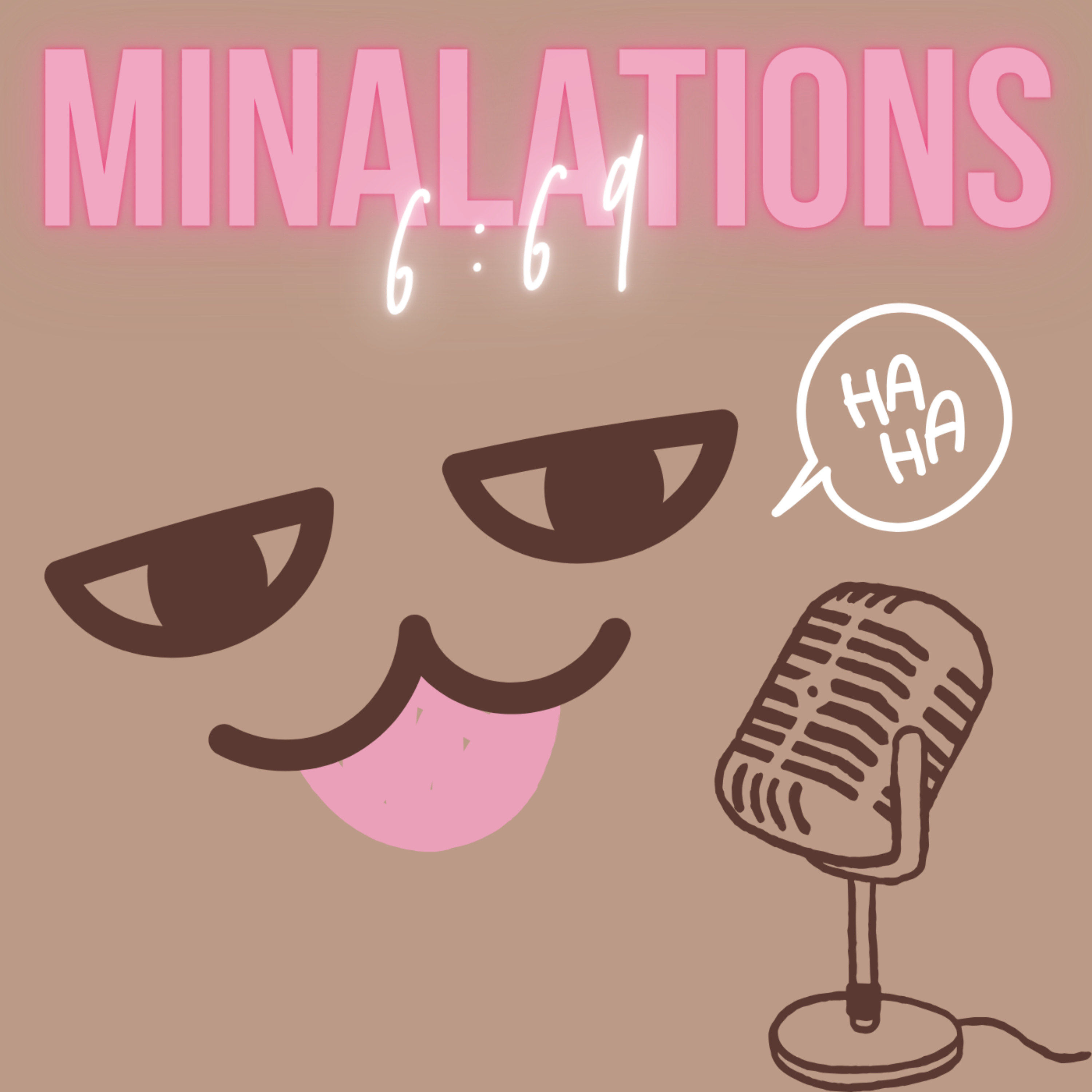 Minalations 6:69