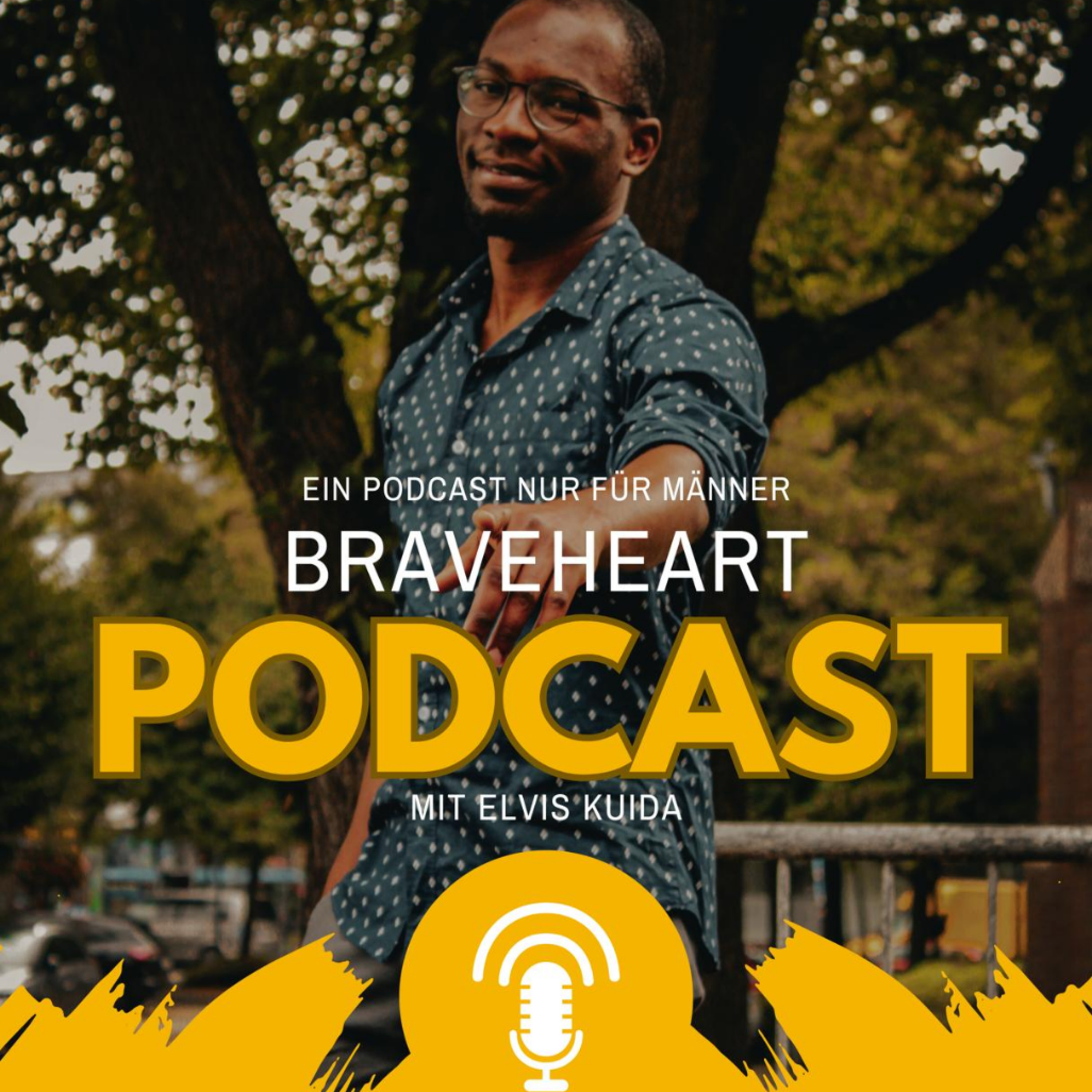 Der BraveHEART Podcast