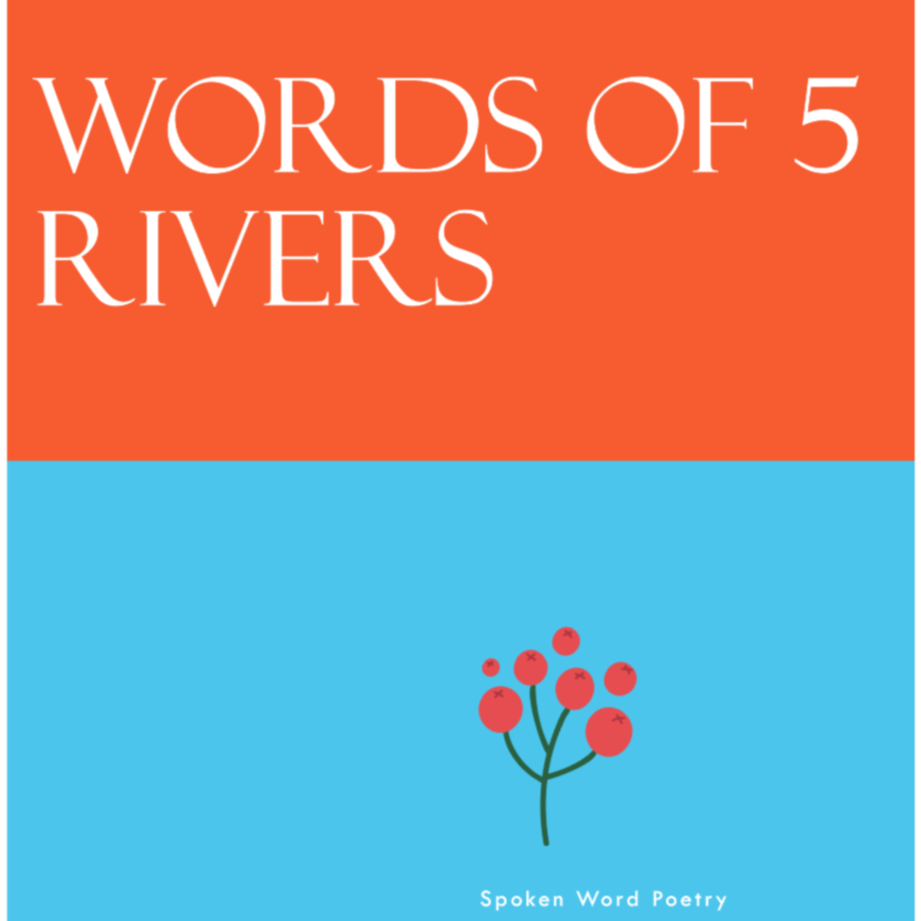 Words of Five Rivers