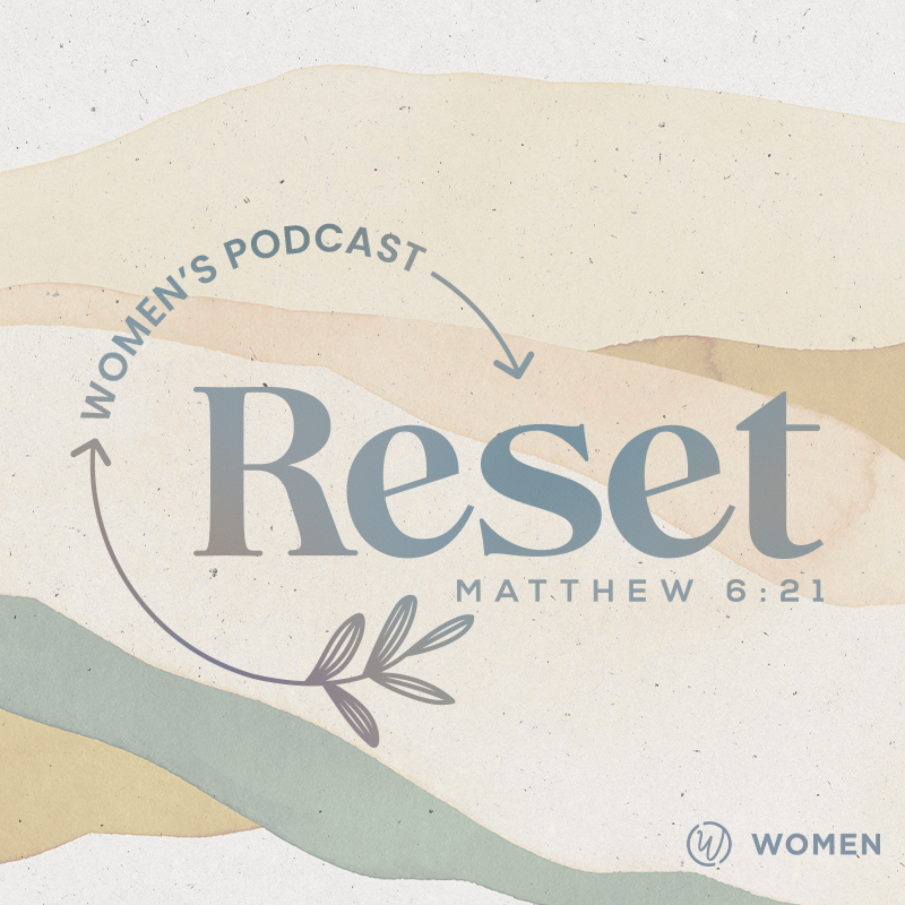 Reset Women's Podcast
