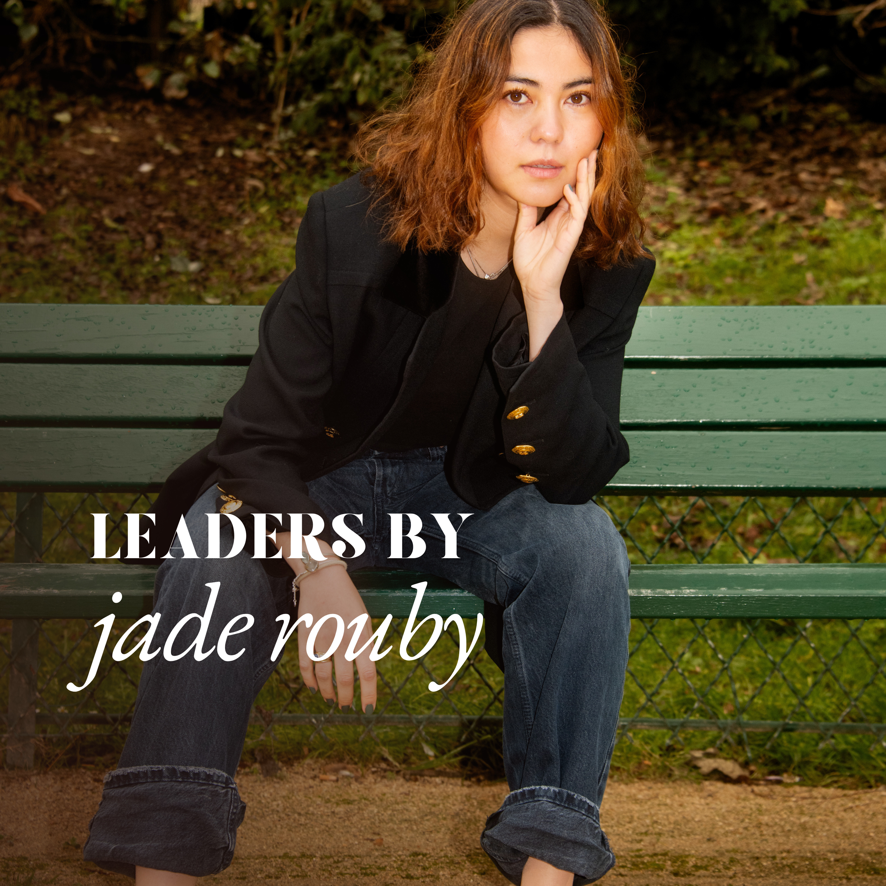 Leaders by Jade Rouby