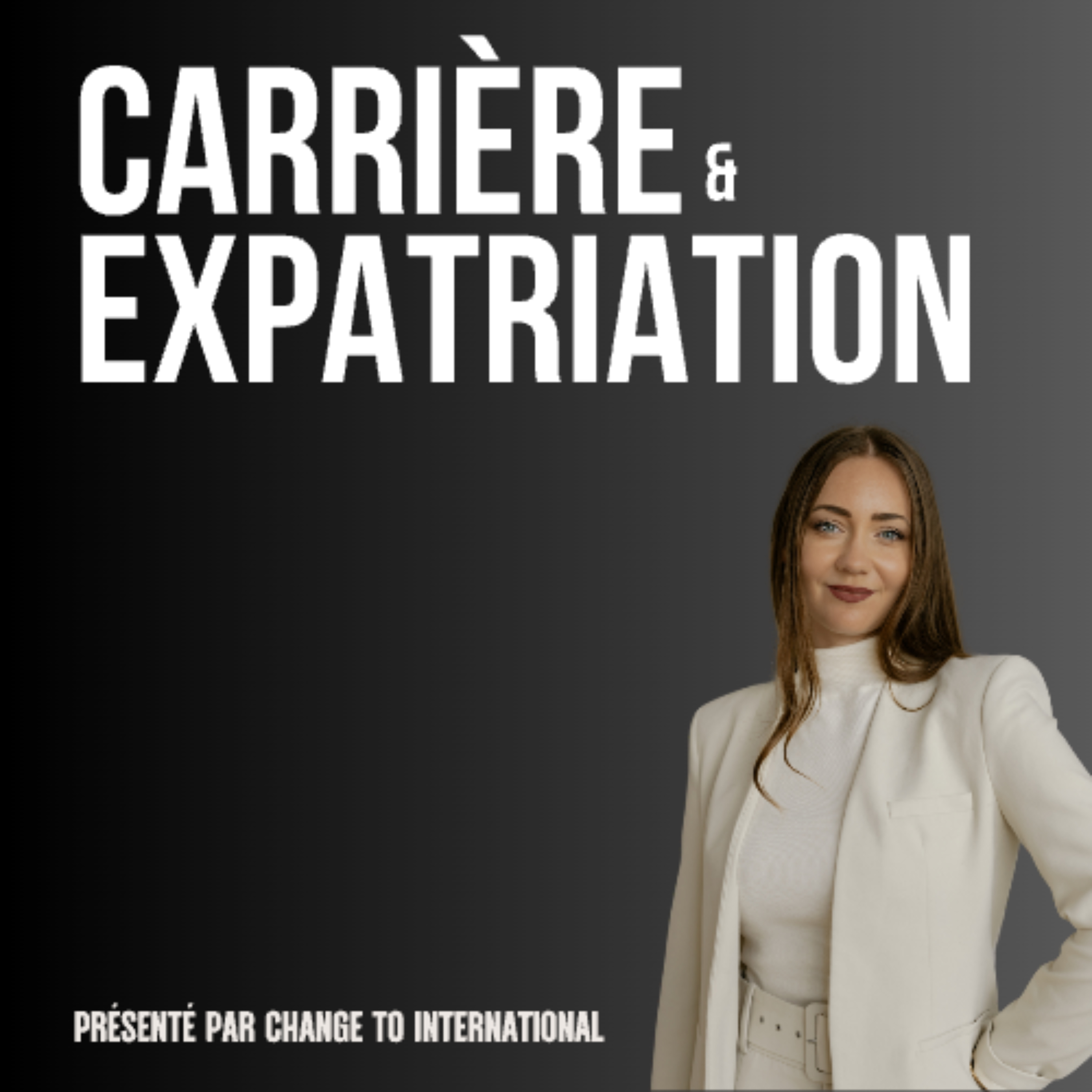 Carrière et expatriation 