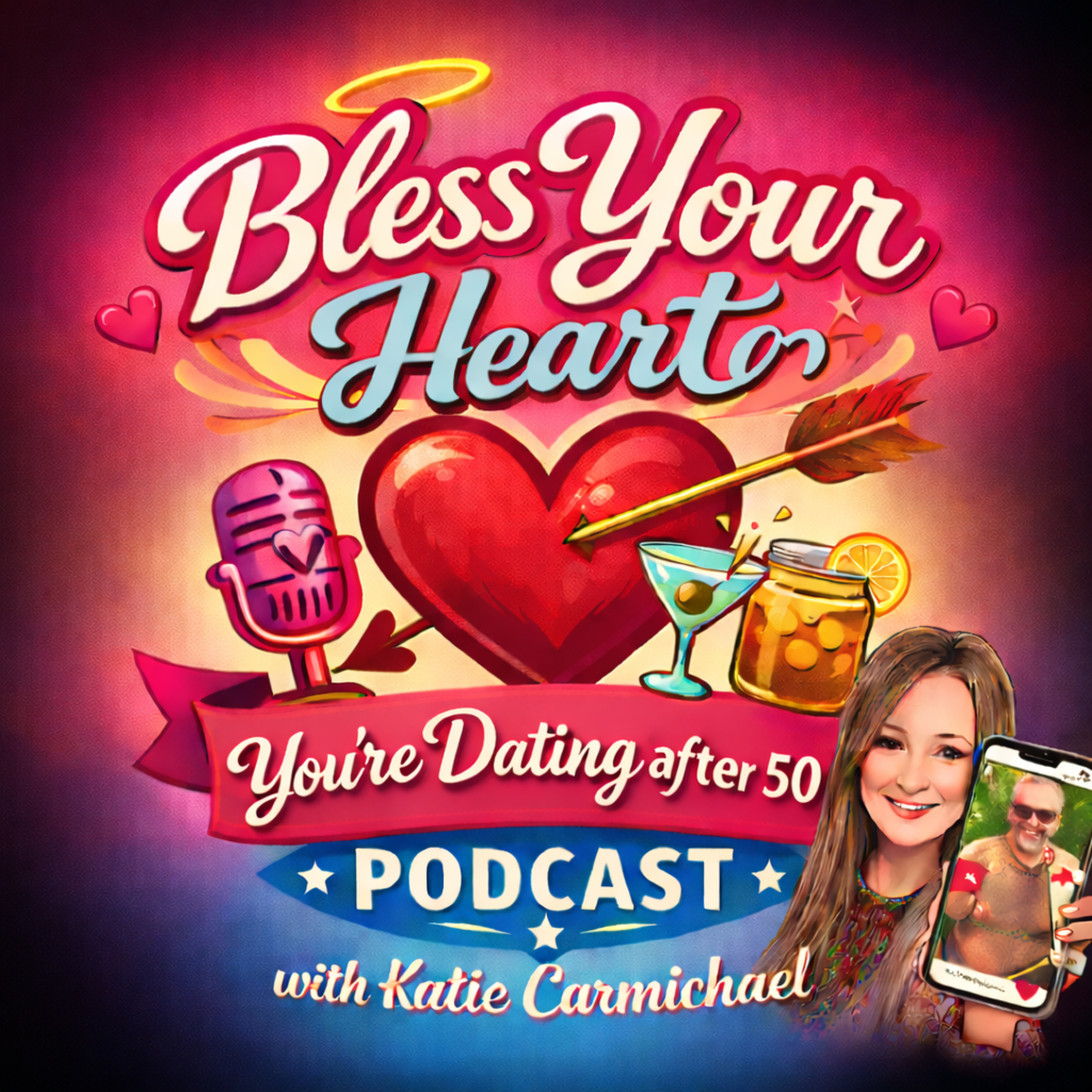 Bless Your Heart You're Dating After 50 podcast artwork