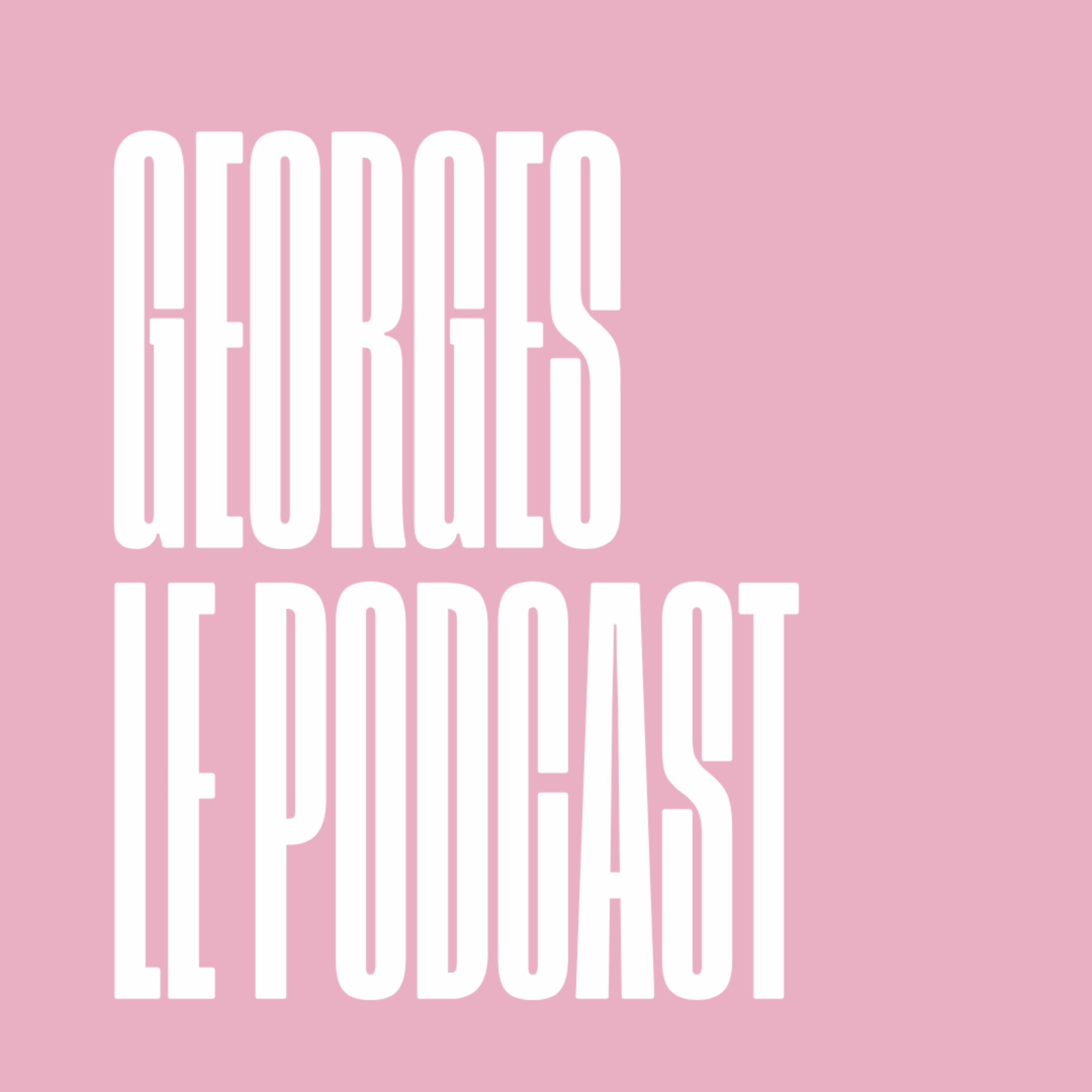 Georges, le podcast podcast artwork
