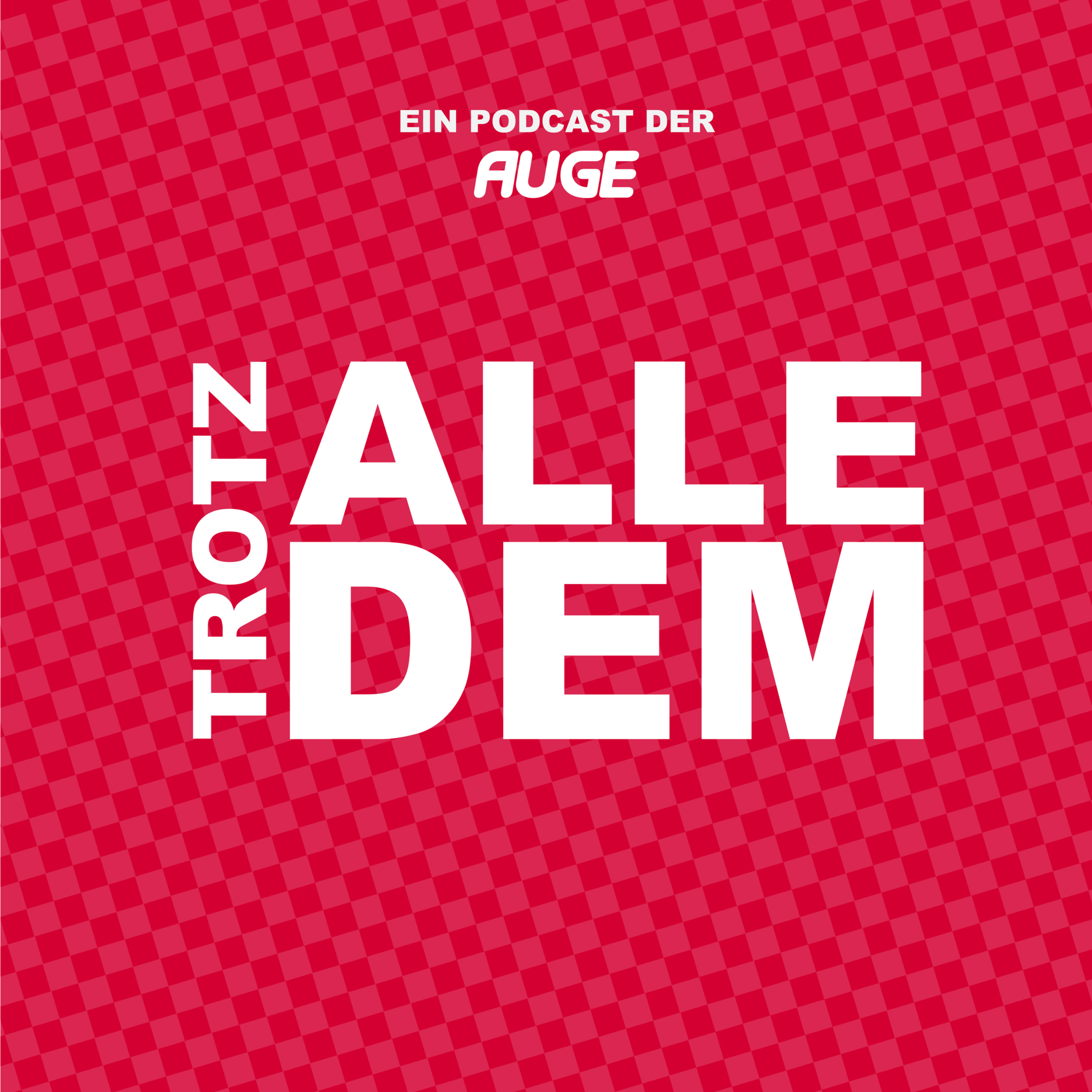 Trotz alledem