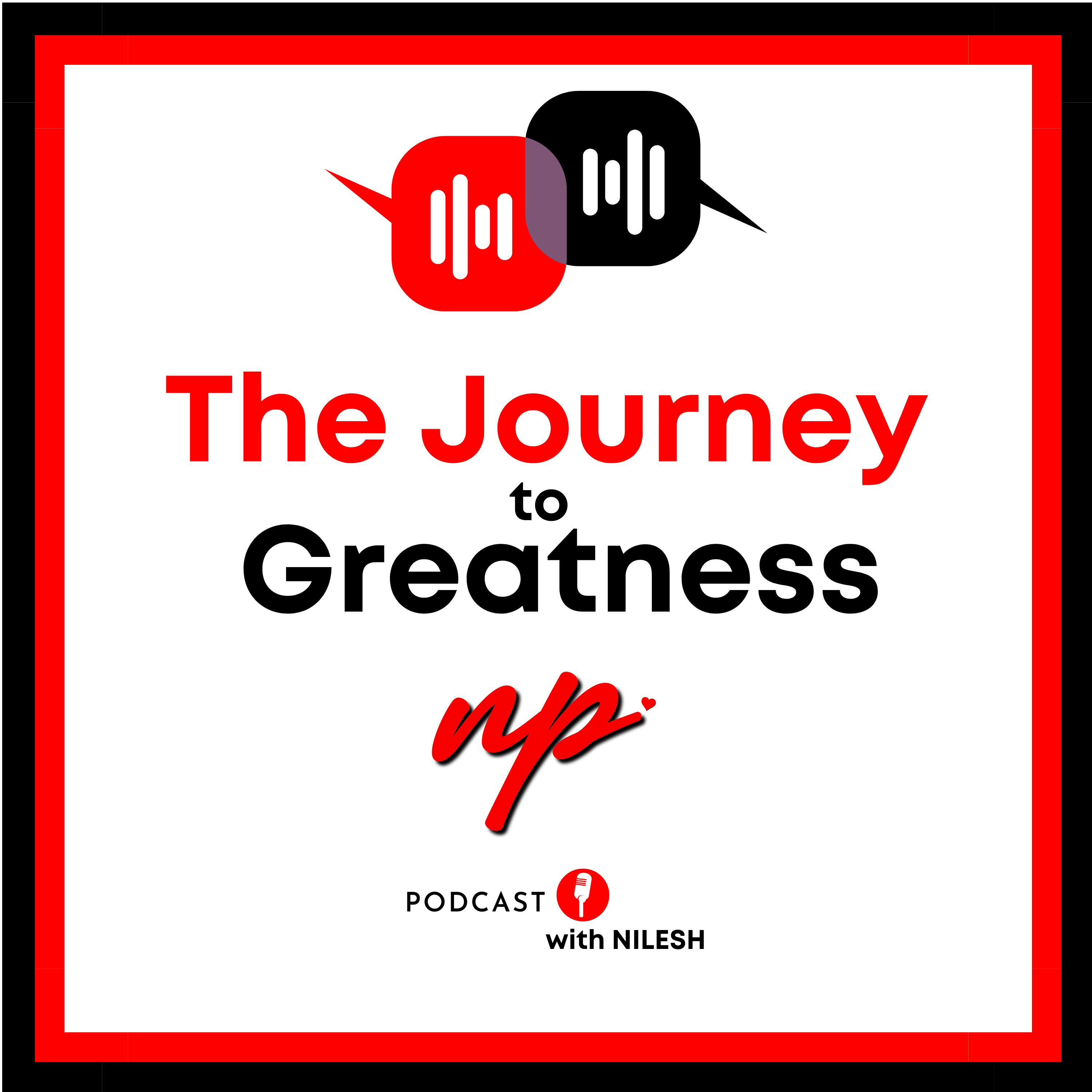 The Journey to Greatness podcast artwork