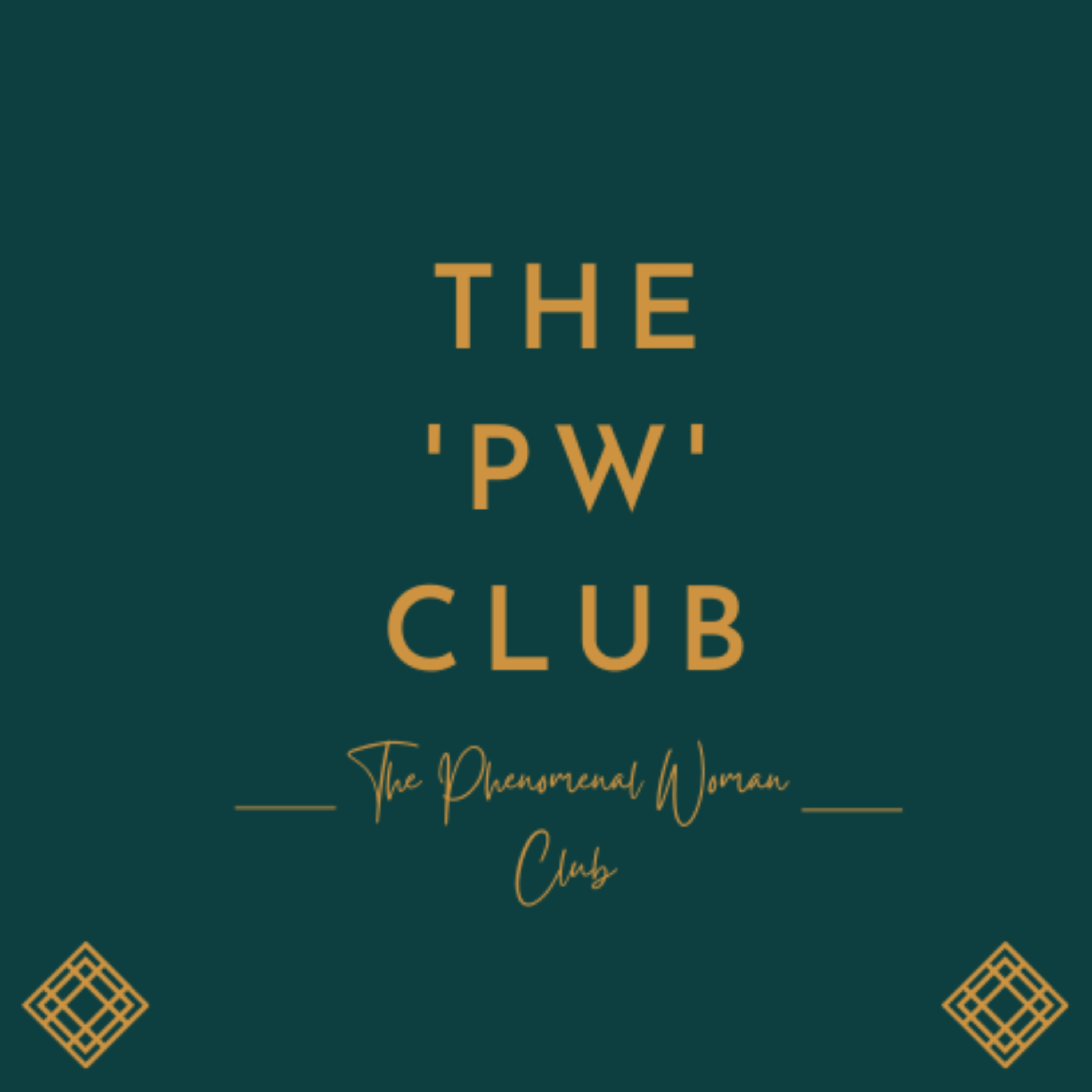 The Phenomenal Woman Club podcast! podcast artwork