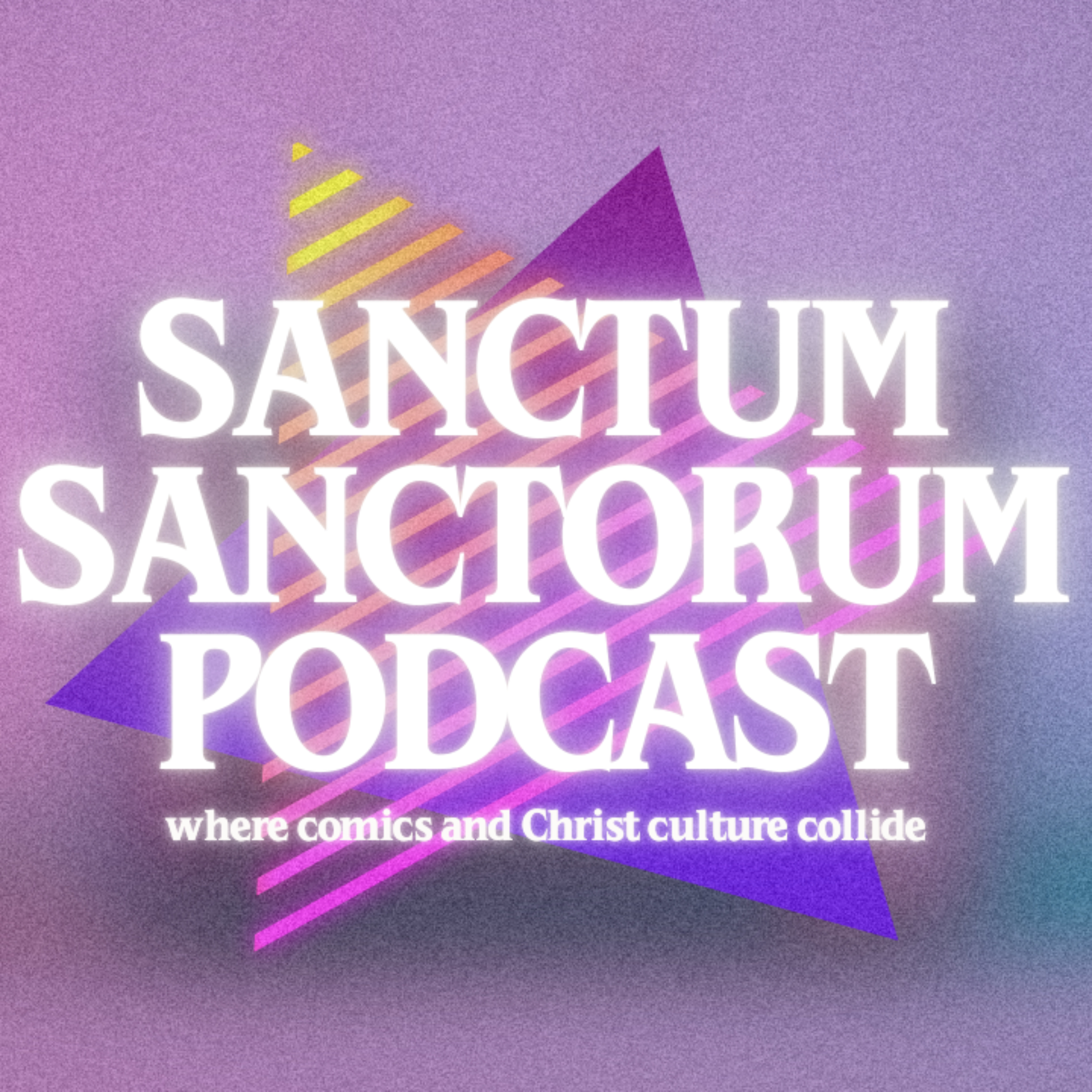 Sanctum Sanctorum Podcast
