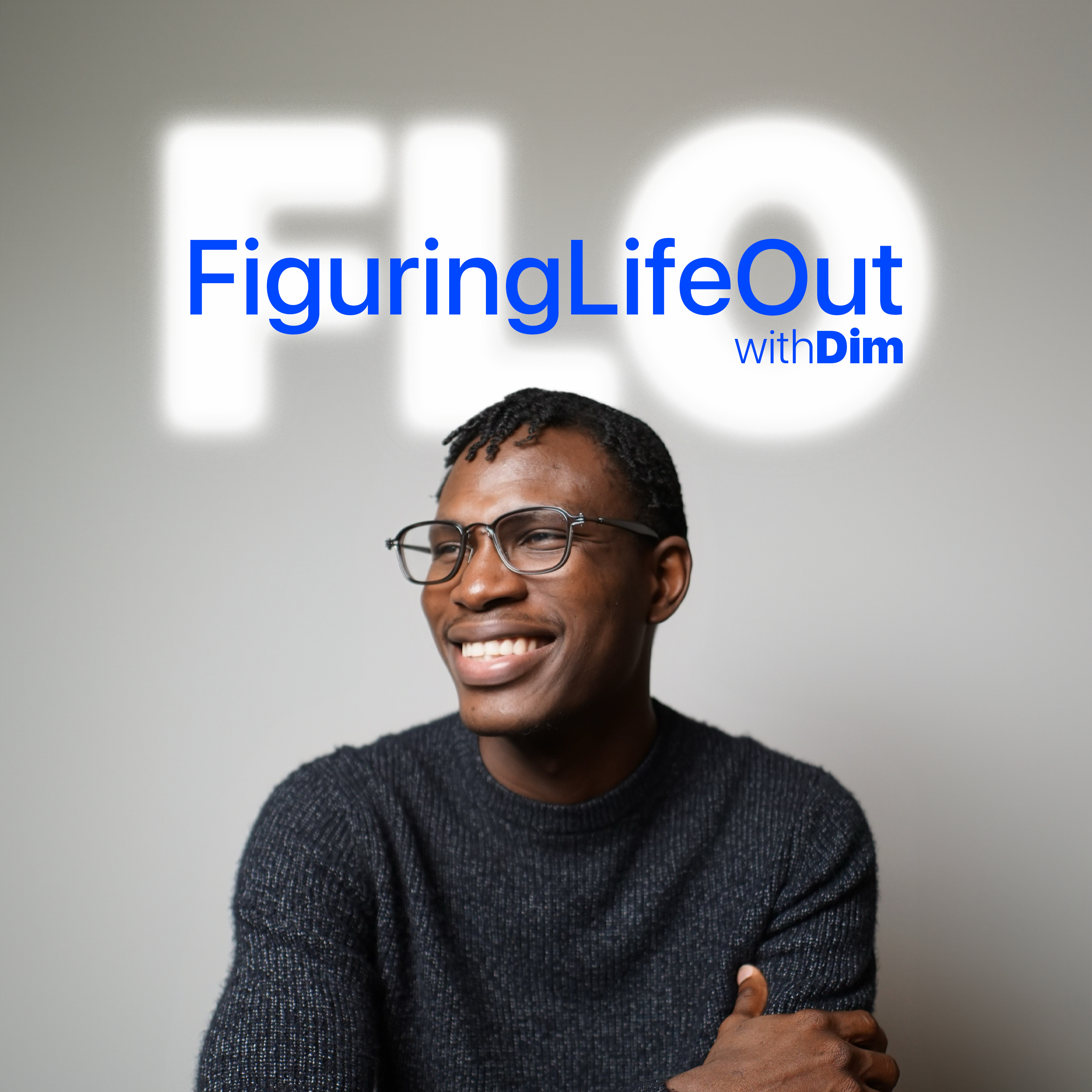 Figuring Life Out with Oladimeji Ajegbile