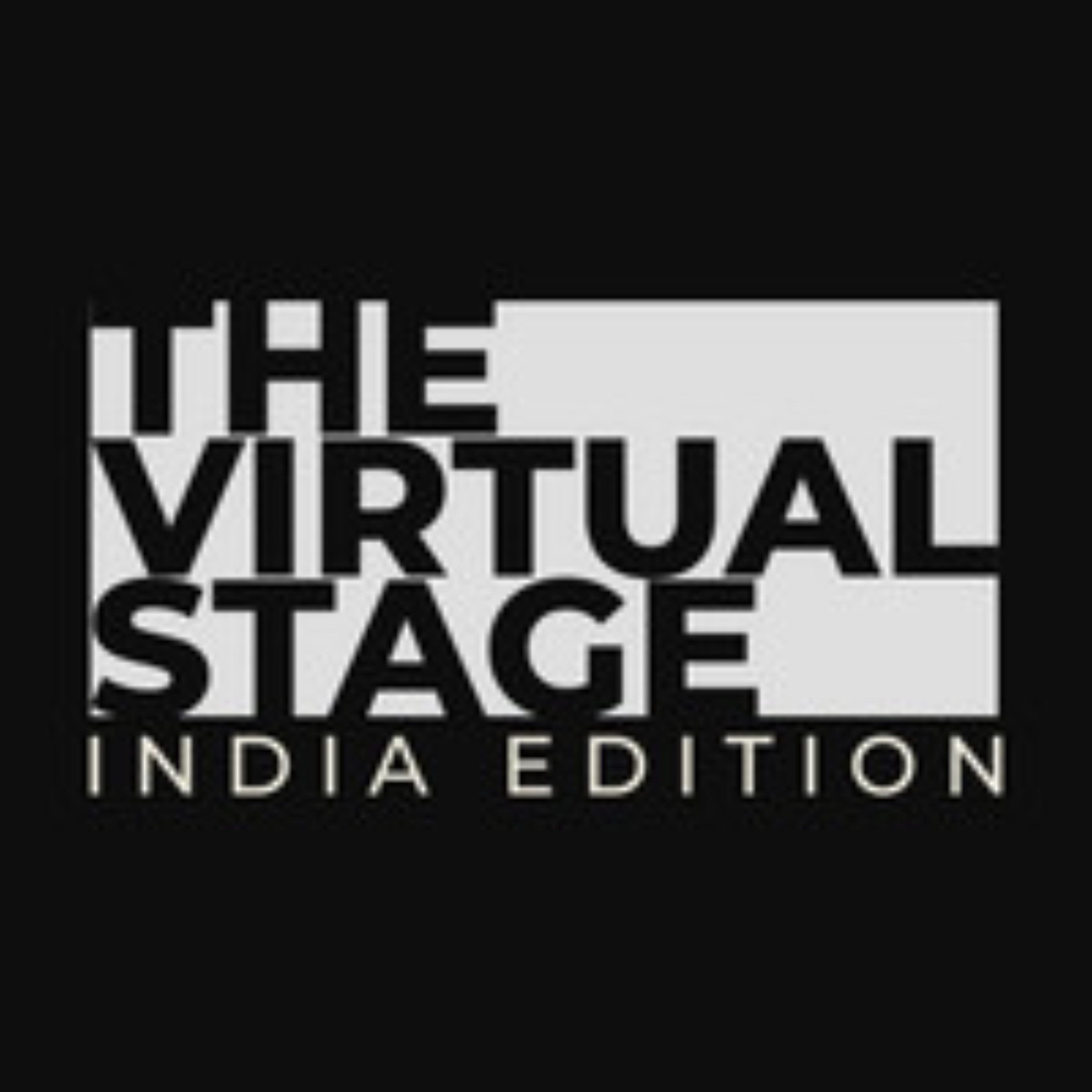 The Virtual Stage: India Edition