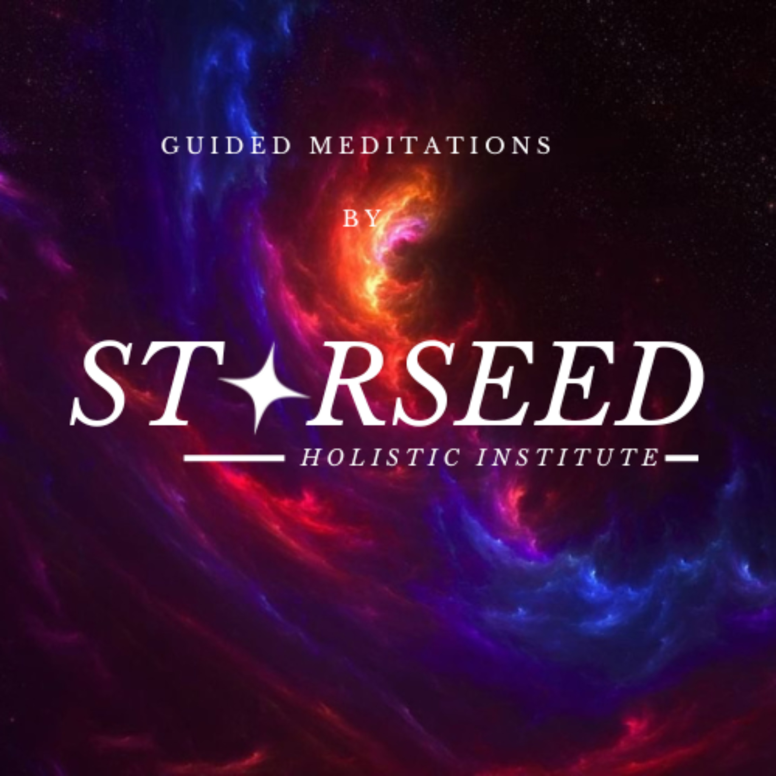 StarSeed Holistic Institute: Meditations, Decrees & Spiritual Awakening