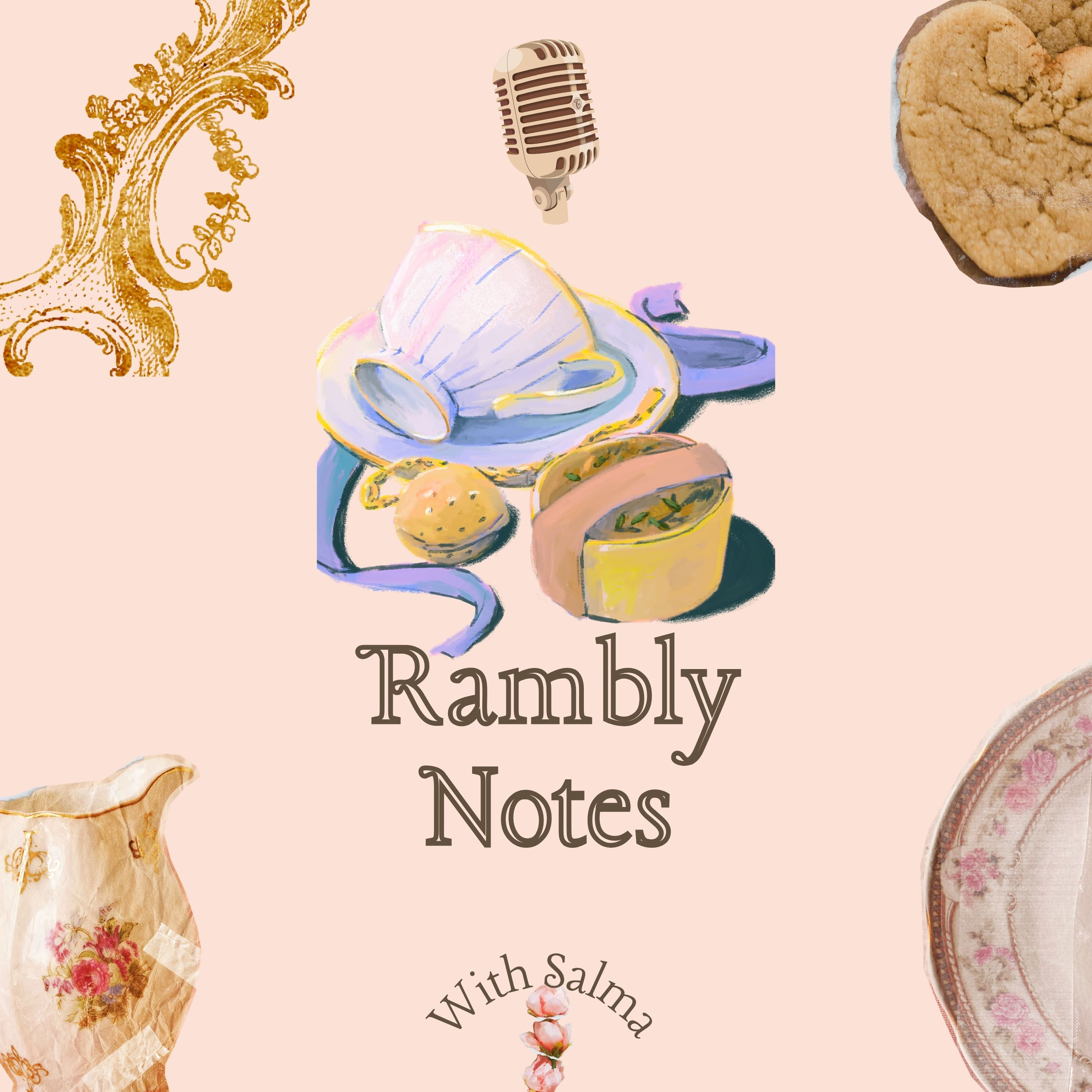 Rambly Notes (with Salma) podcast artwork