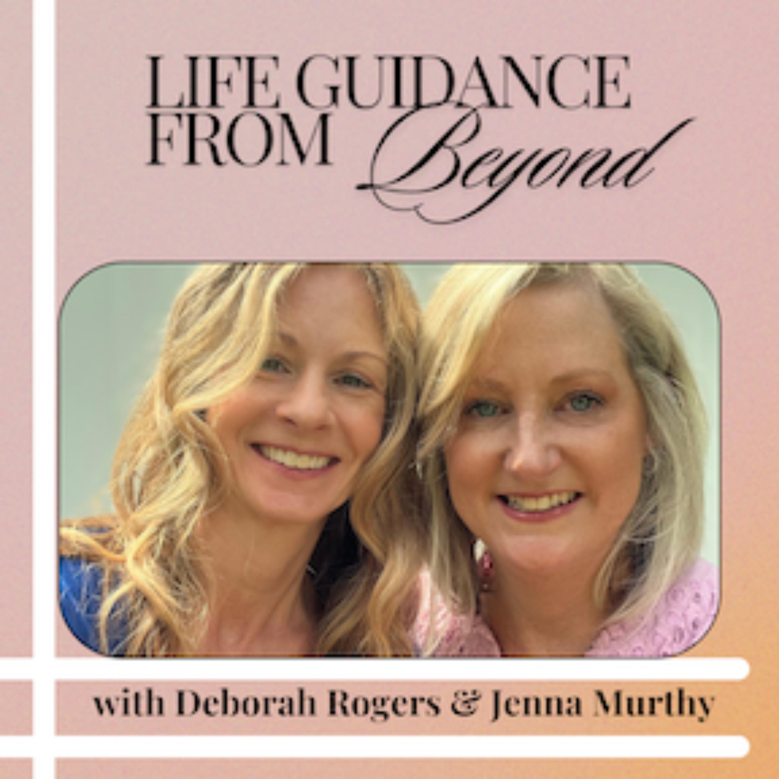 Life Guidance from Beyond