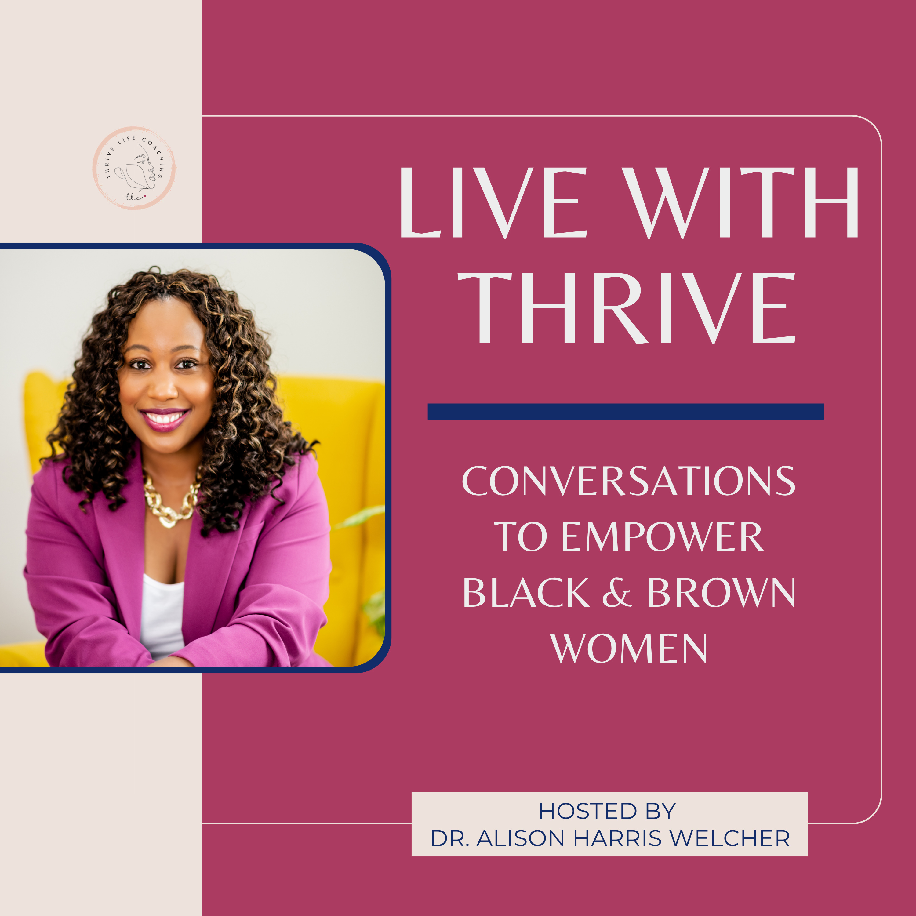 Live with THRIVE