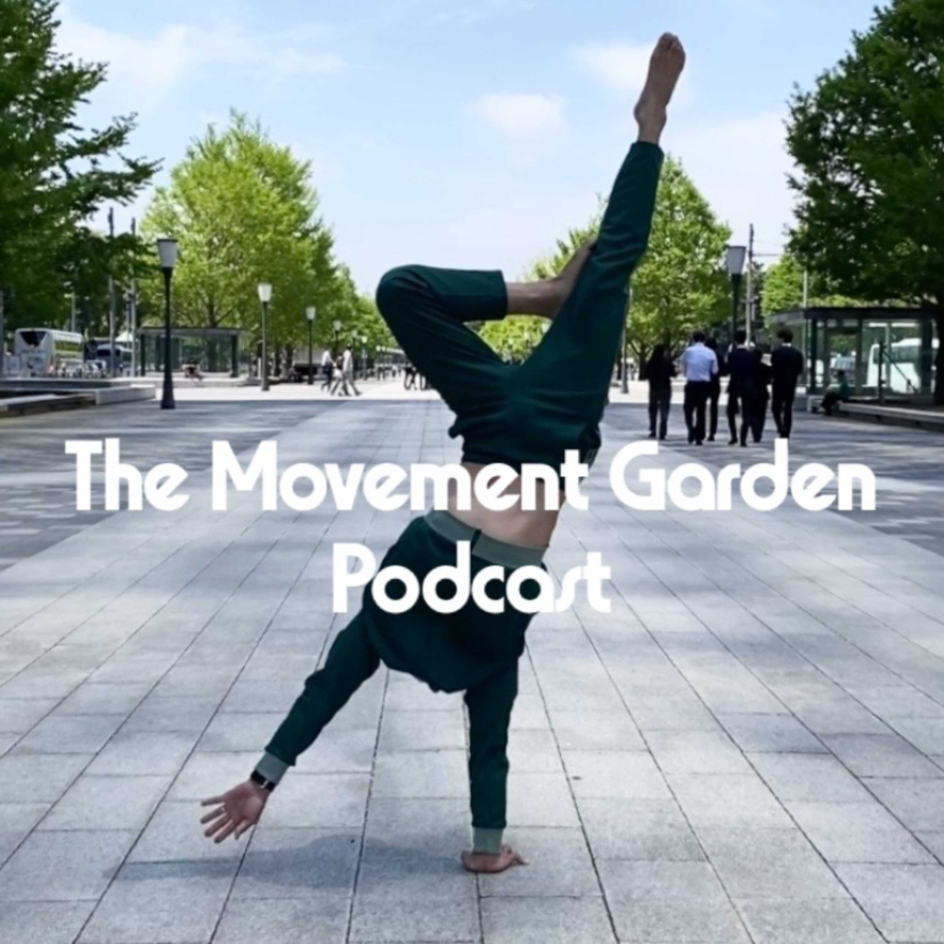 The Movement Garden Podcast