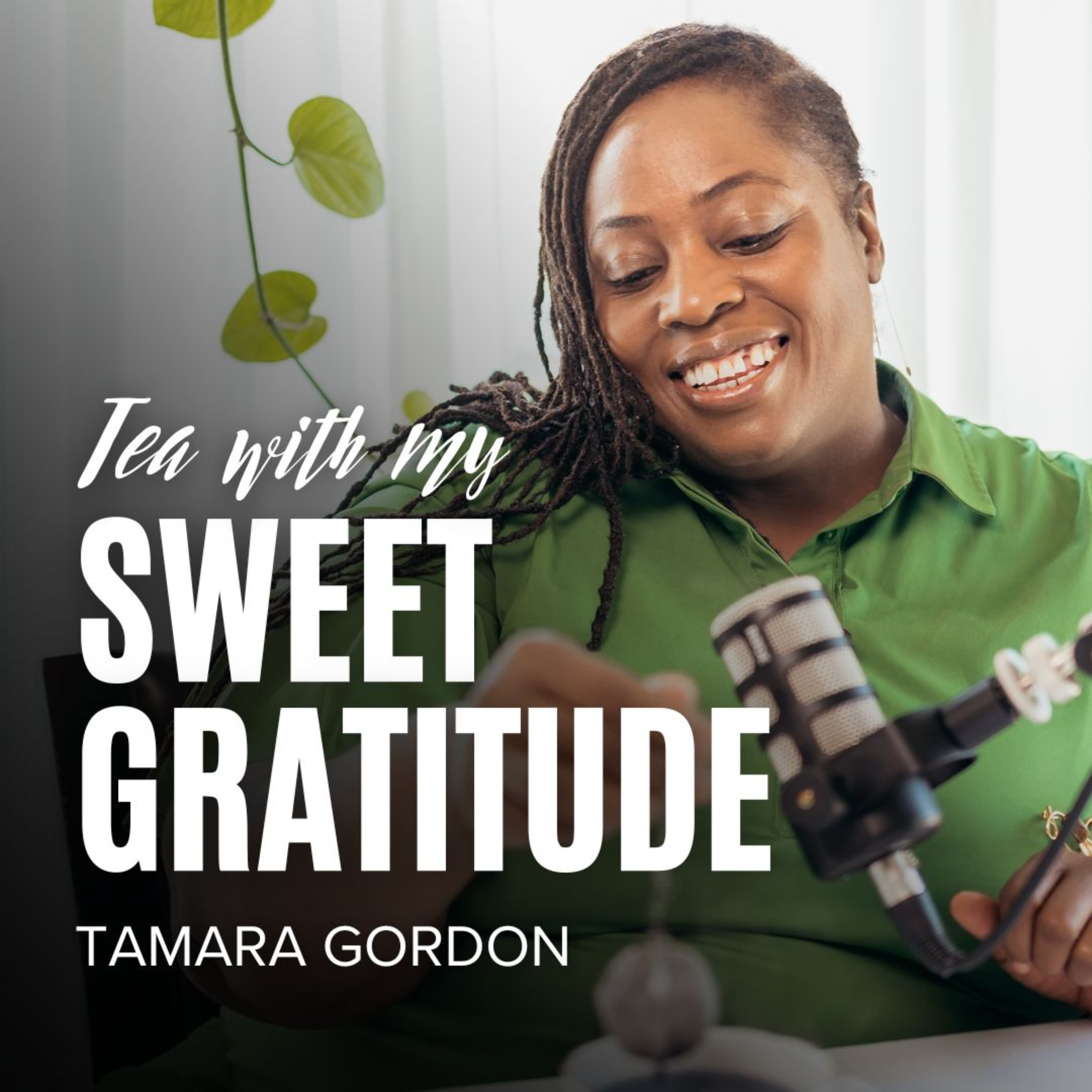 Tea With My Sweet Gratitude