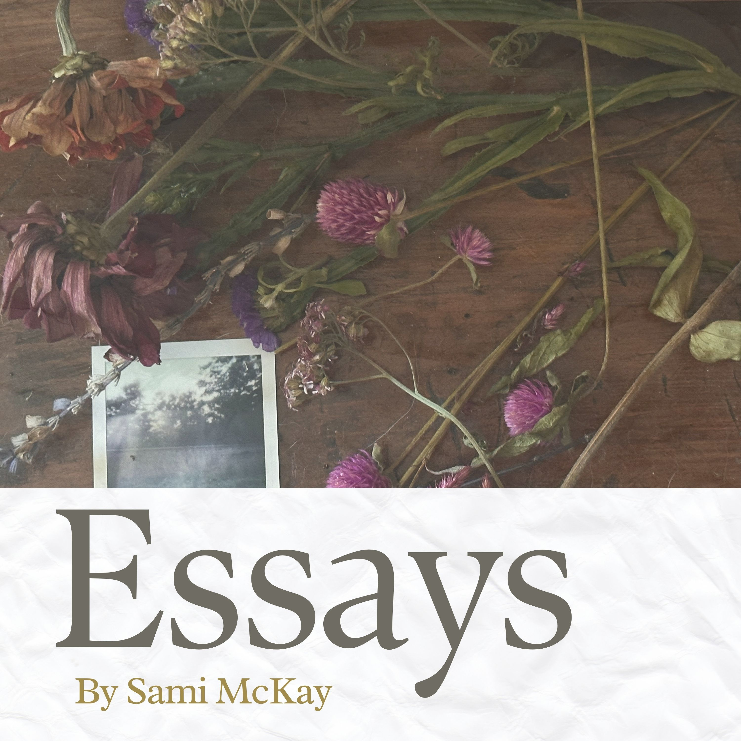 Essays by Sami McKay