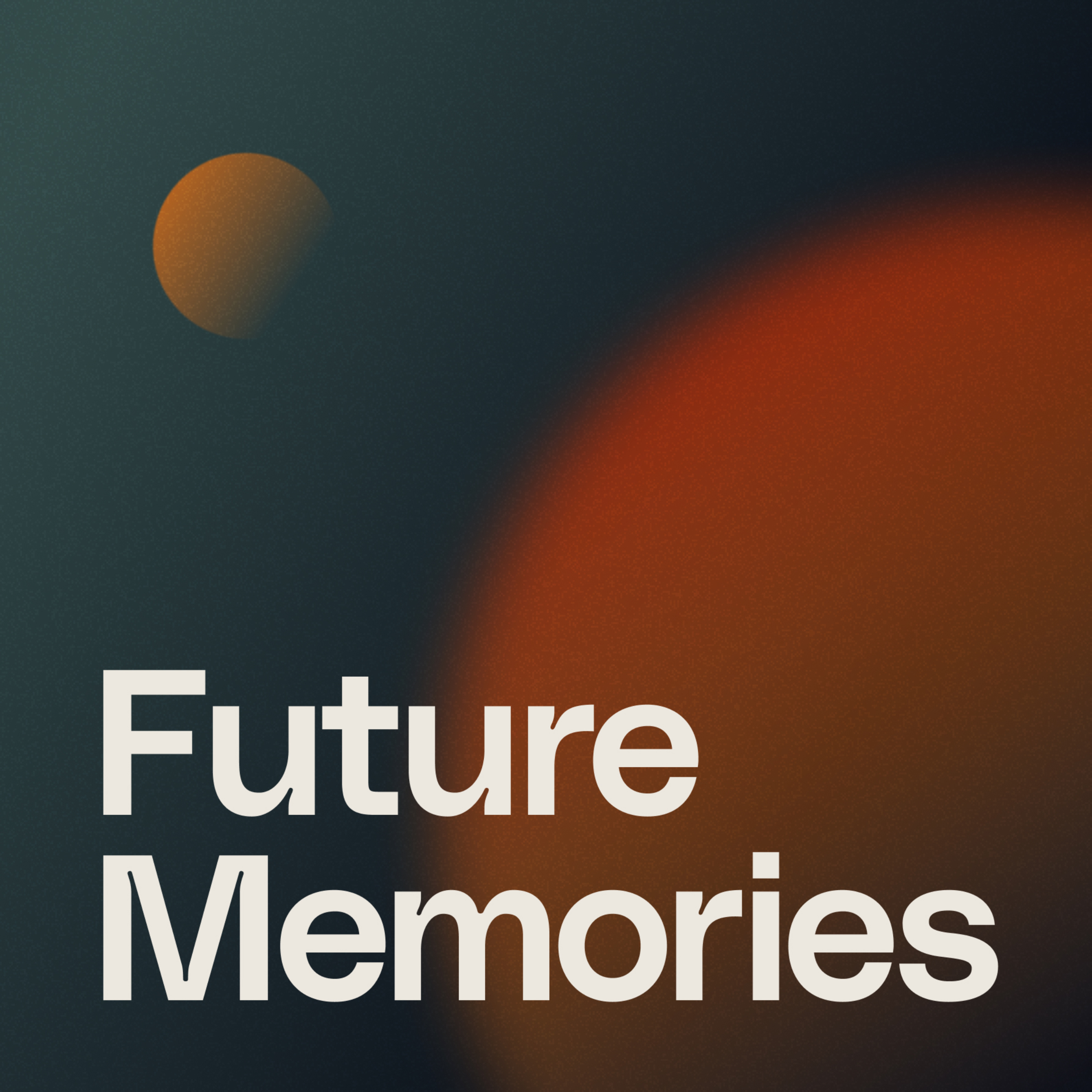 Future Memories