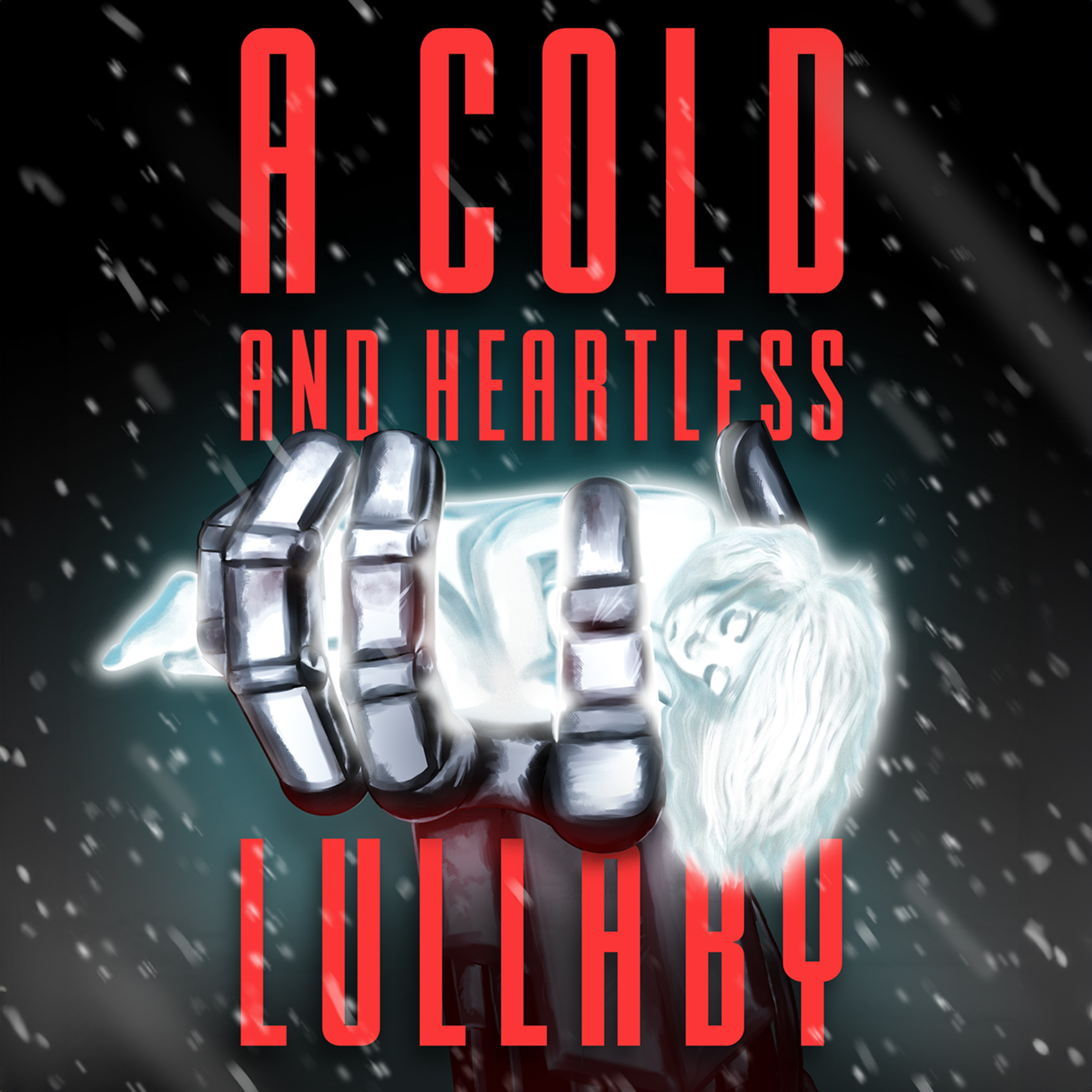 A Cold and Heartless Lullaby -Full Cast Immersive Audiobook-