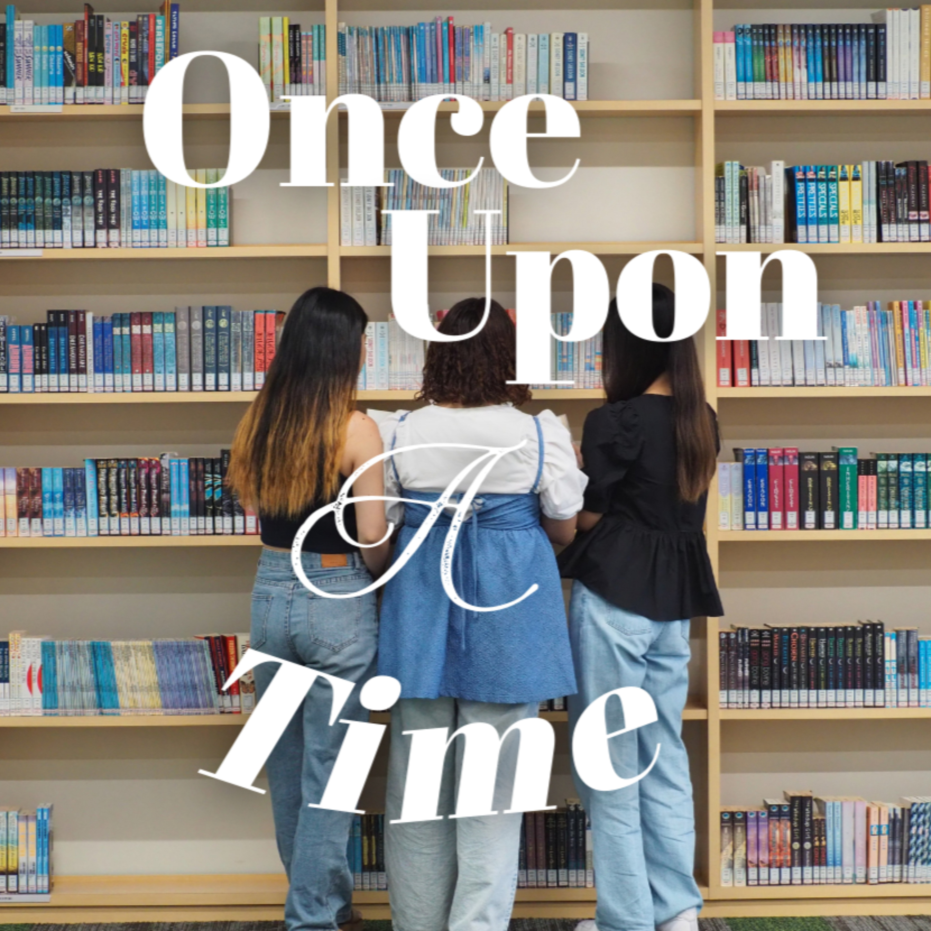 Once upon a time