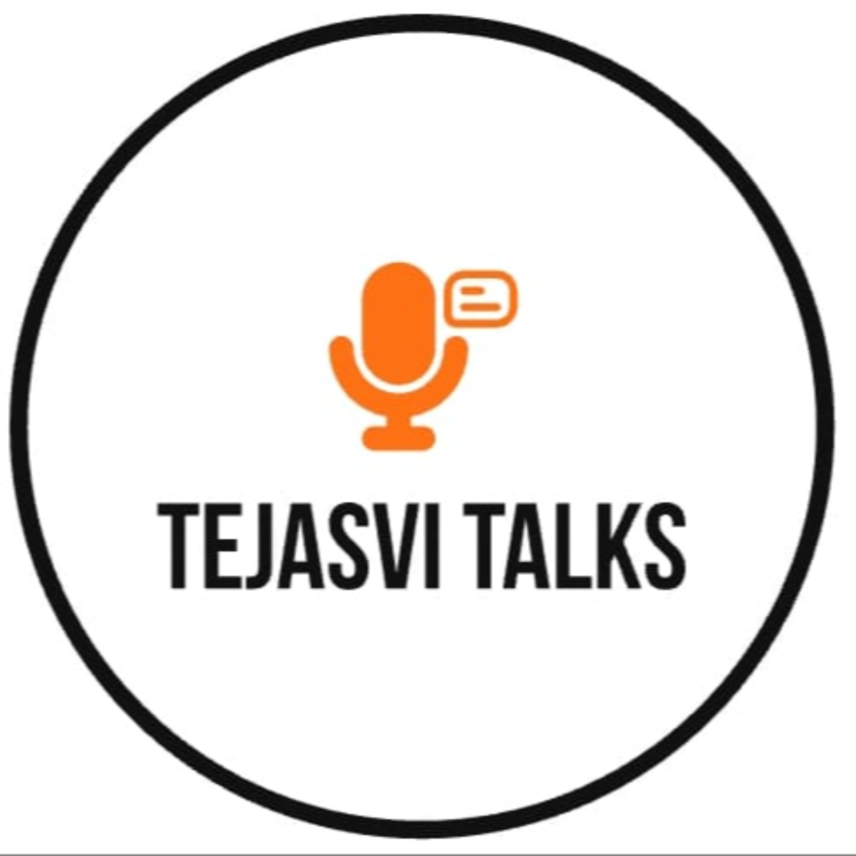 Tejasvi Talks