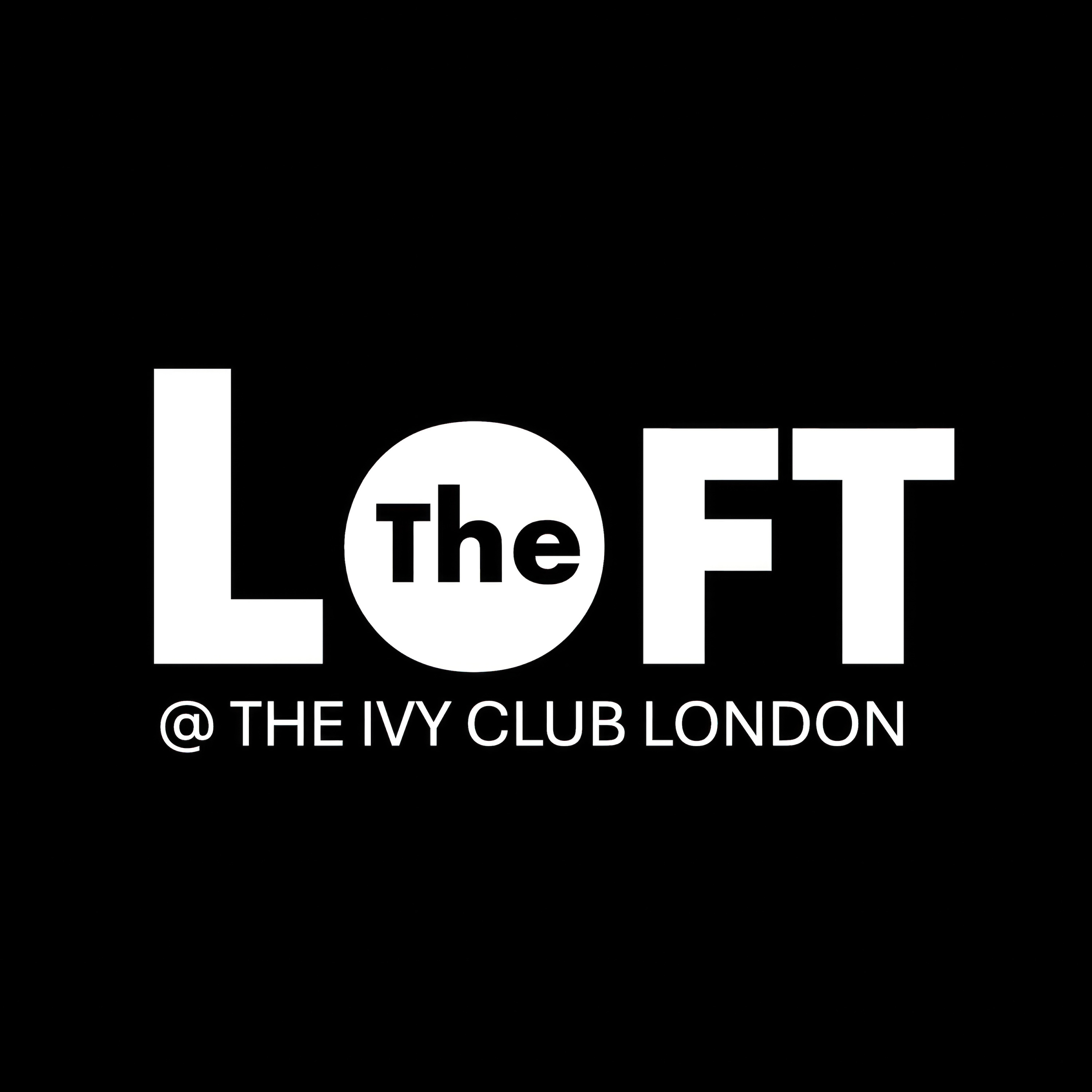 The Loft at The Ivy Club London podcast artwork