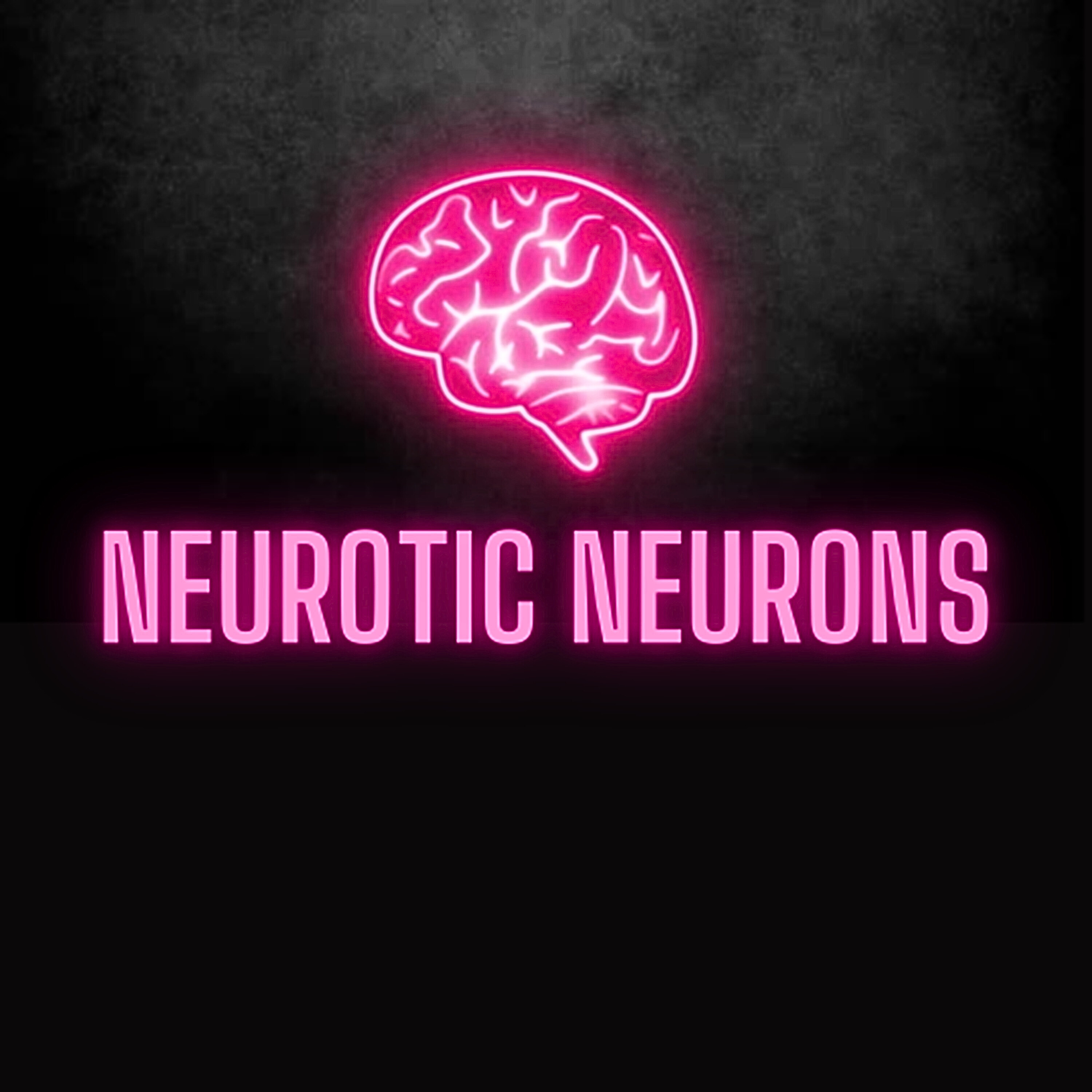 NEUROTIC NEURONS