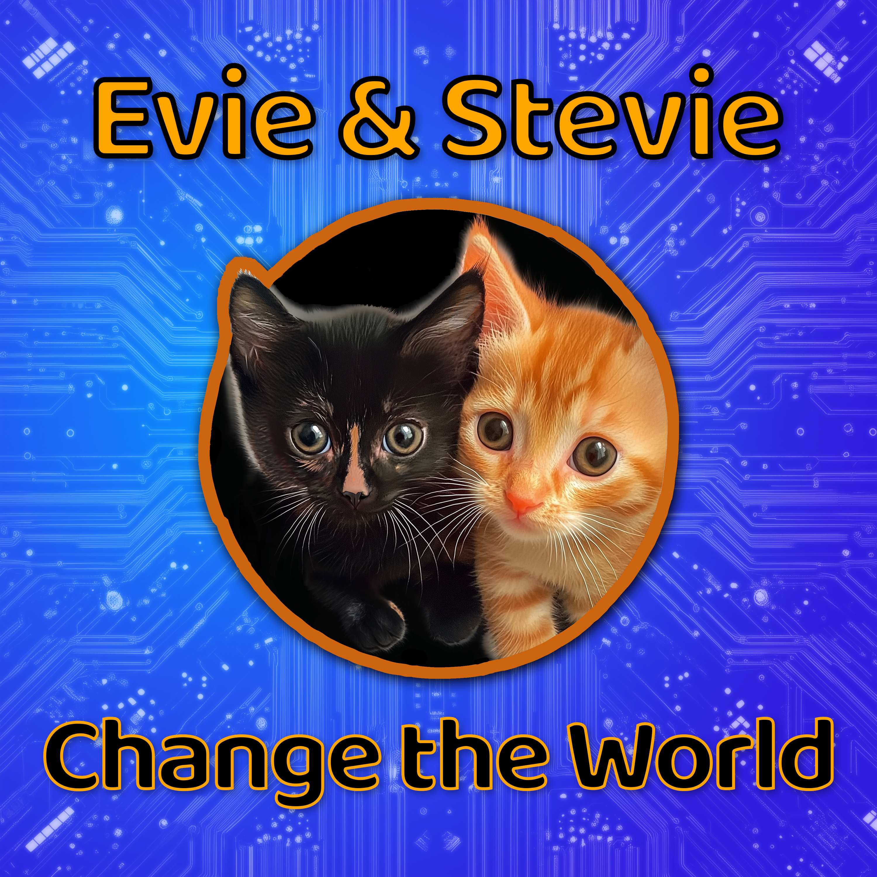 Evie and Stevie Change the World podcast artwork