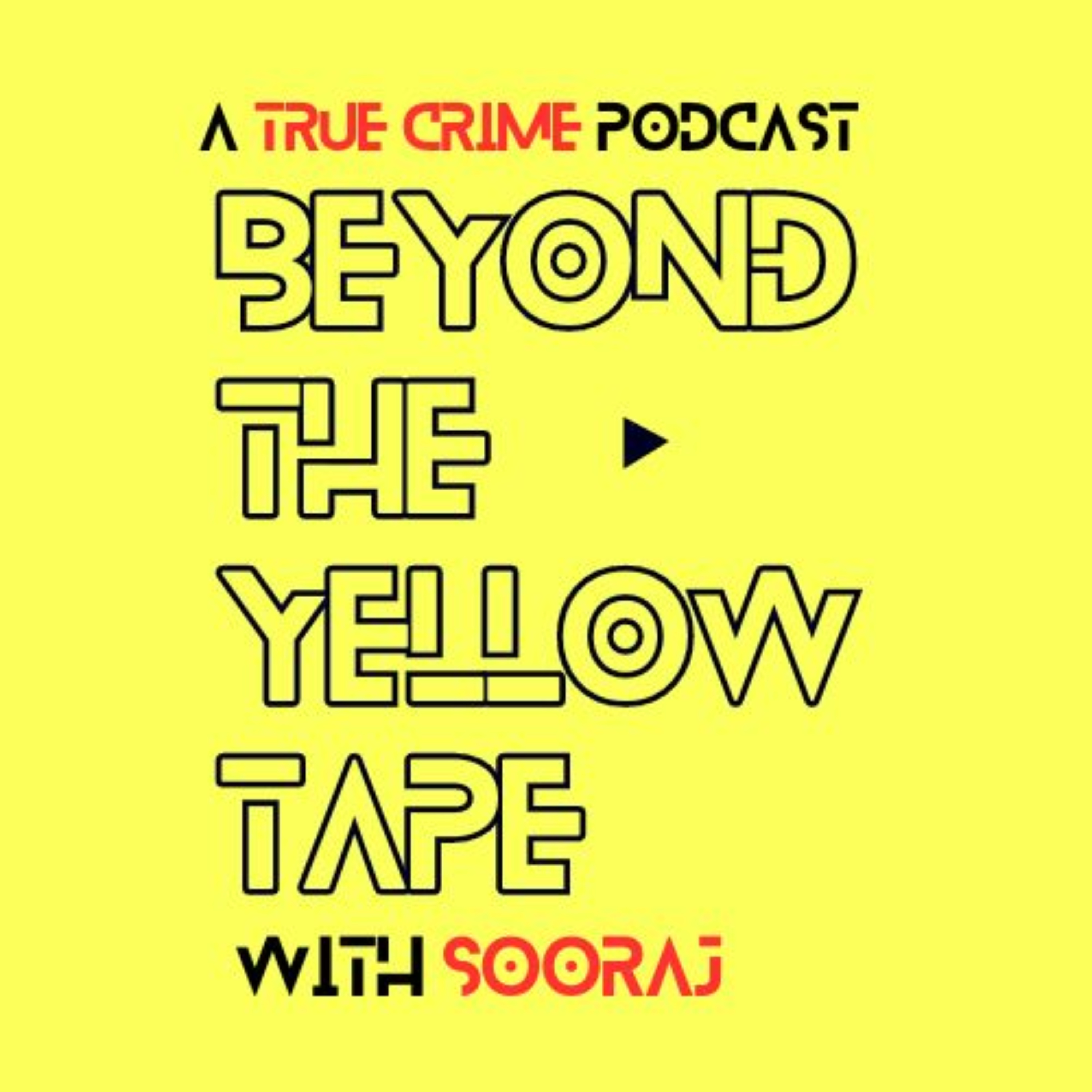 Beyond The Yellow Tape podcast artwork