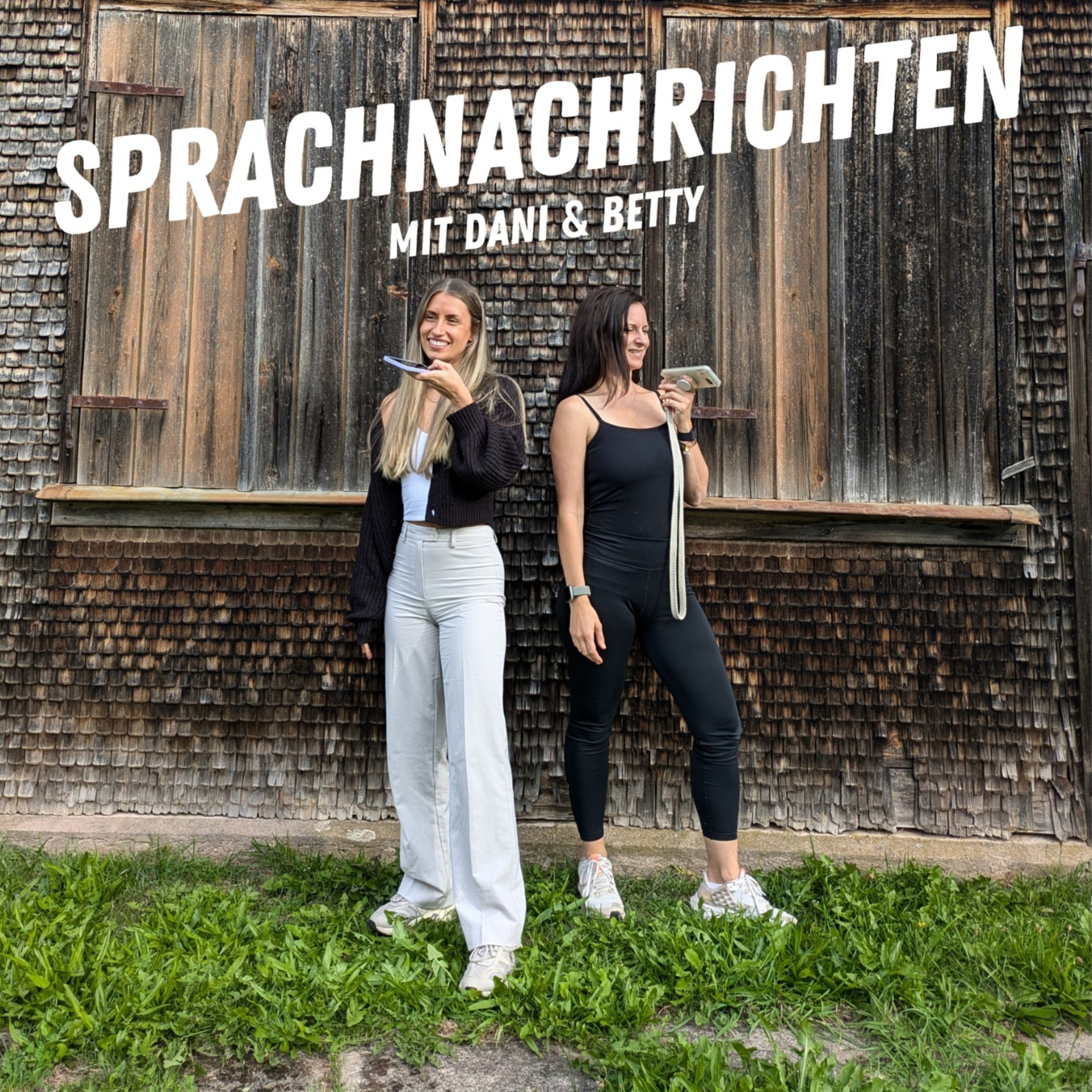 Sprachnachrichten mit Dani und Betty
