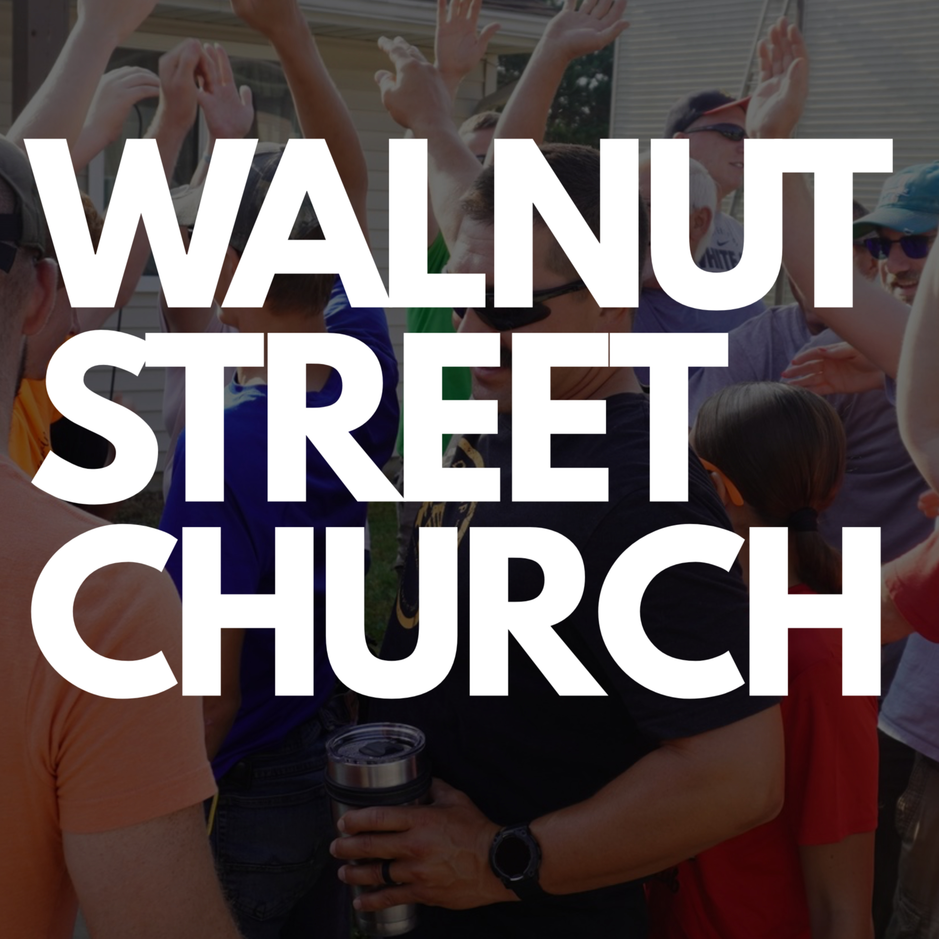 Walnut Street Church podcast artwork