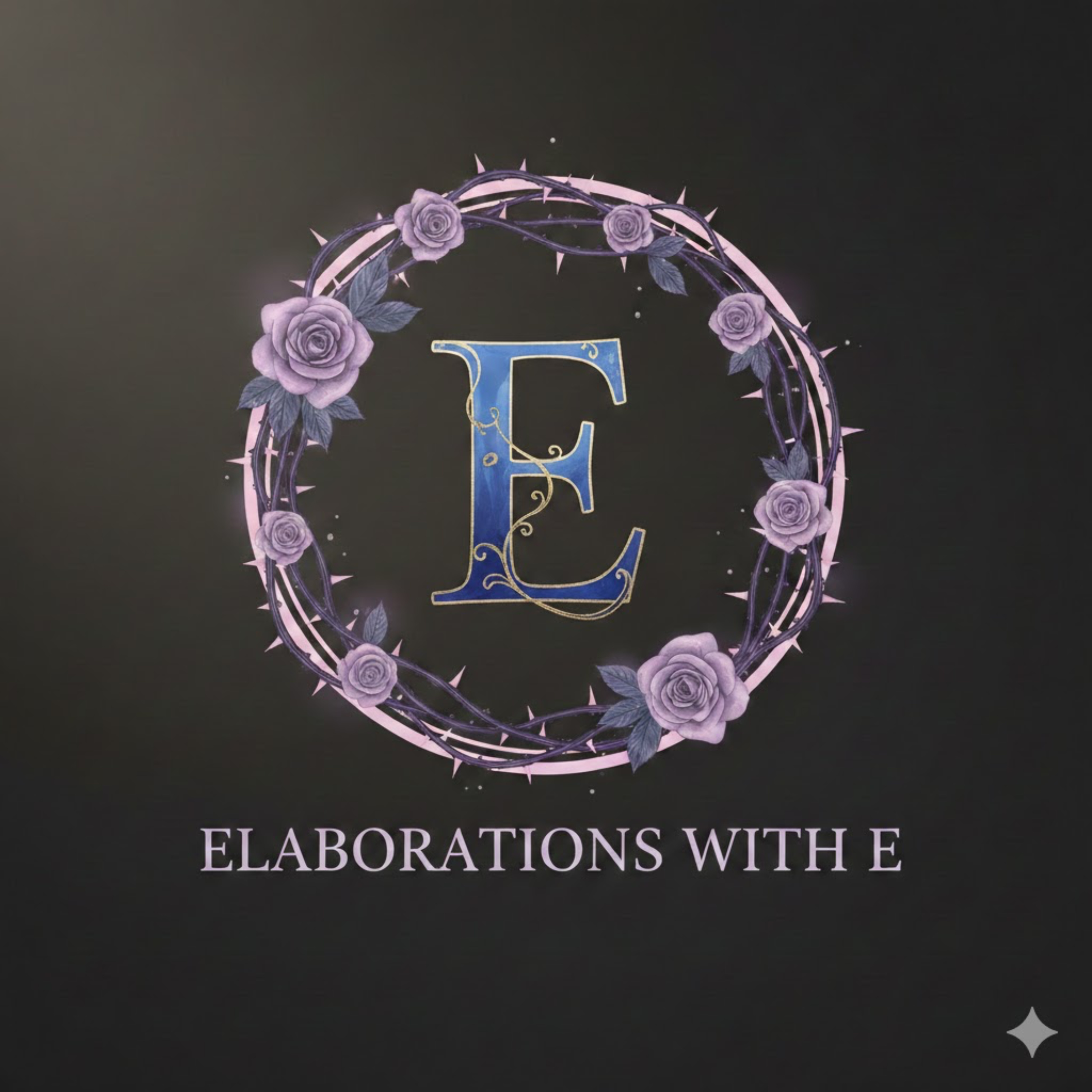 Elaborations with E