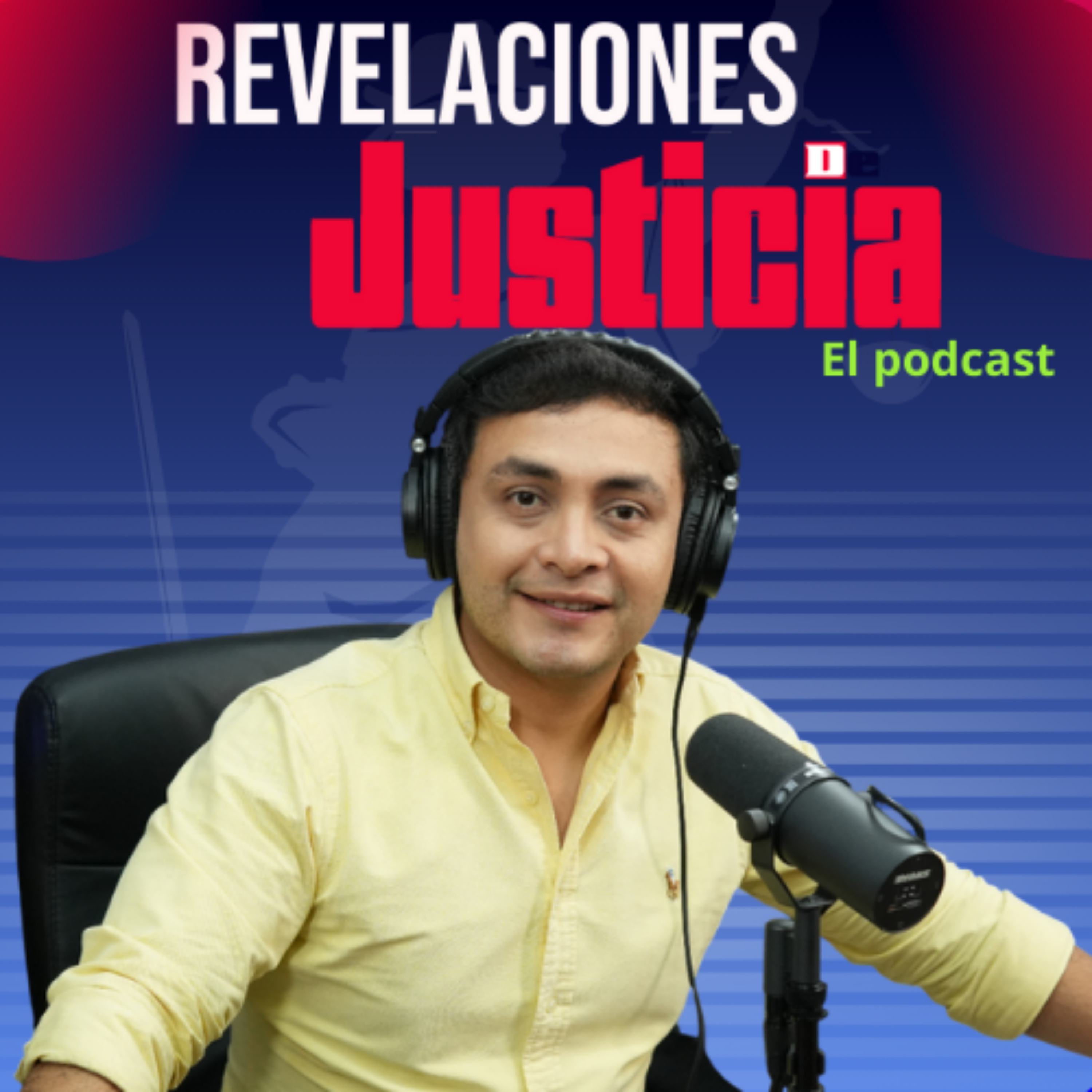 Revelaciones De Justicia Podcast