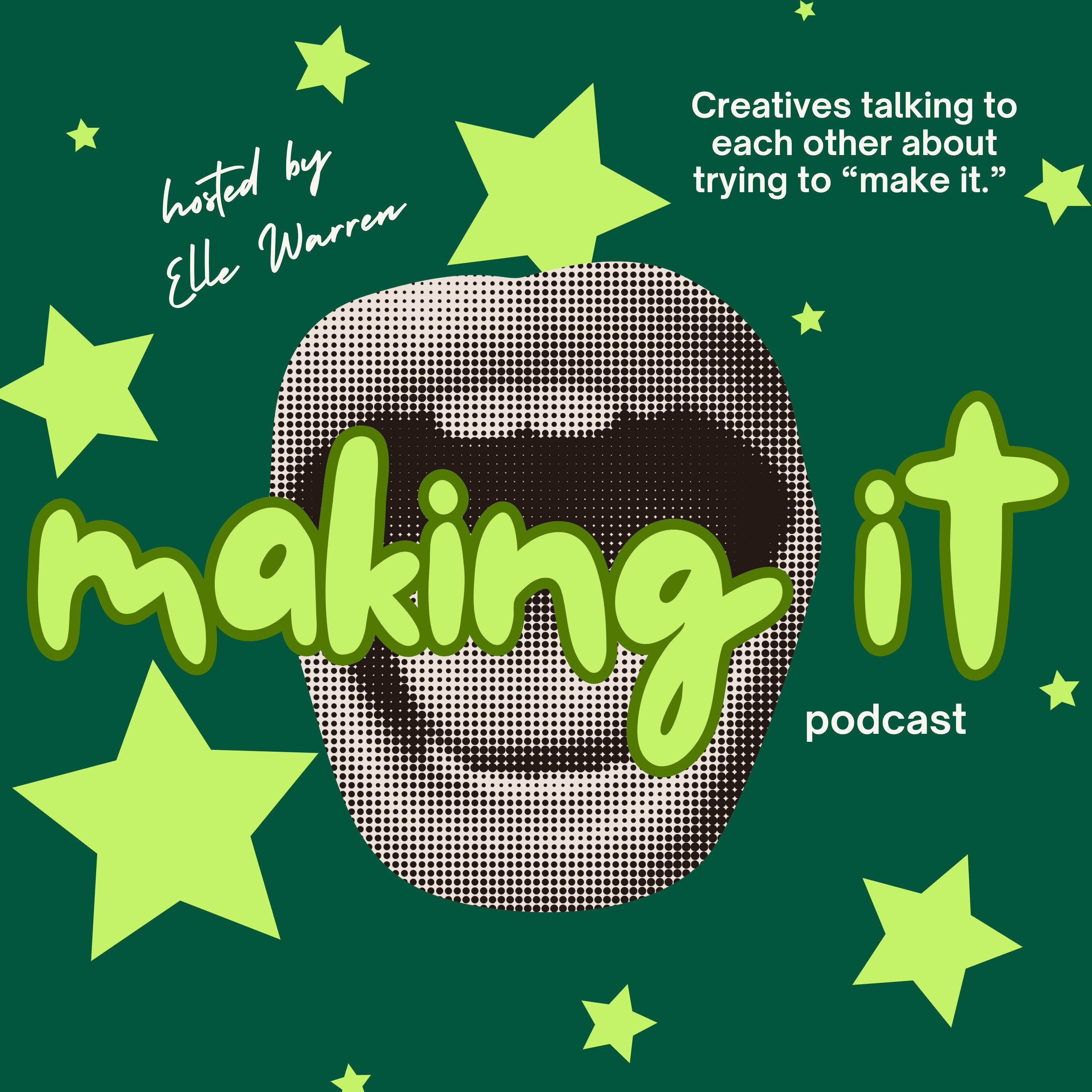 Making It