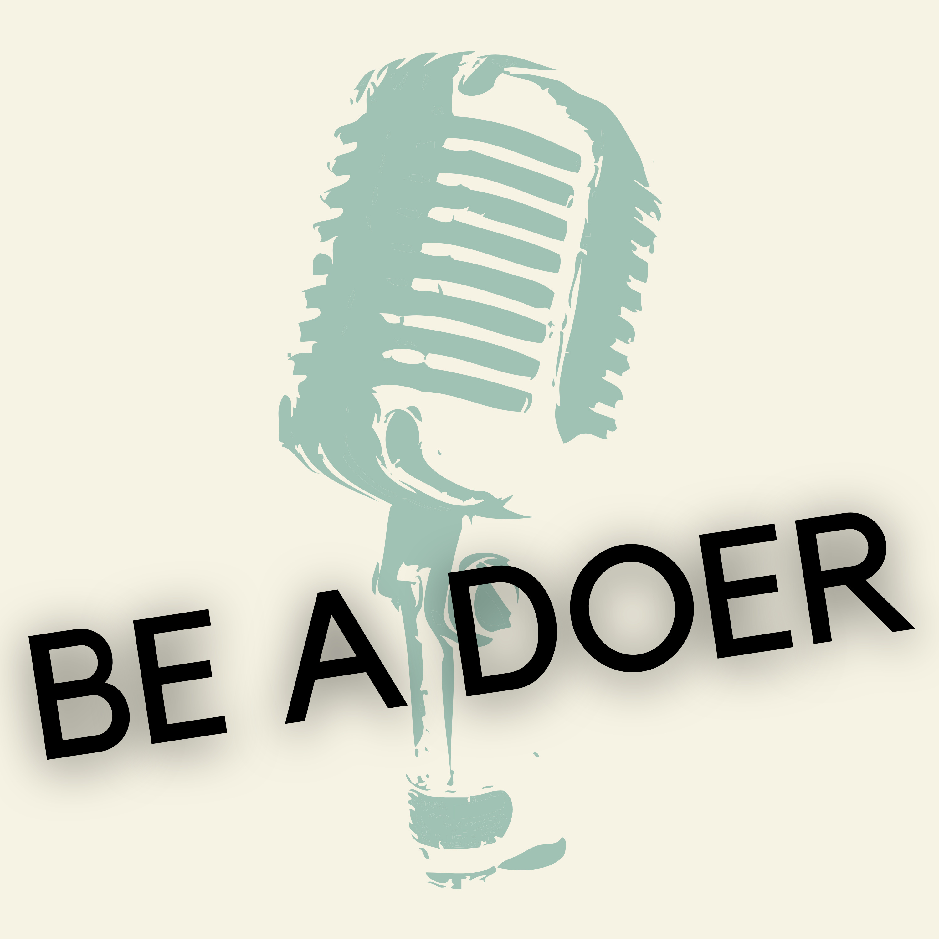 Be A Doer podcast artwork