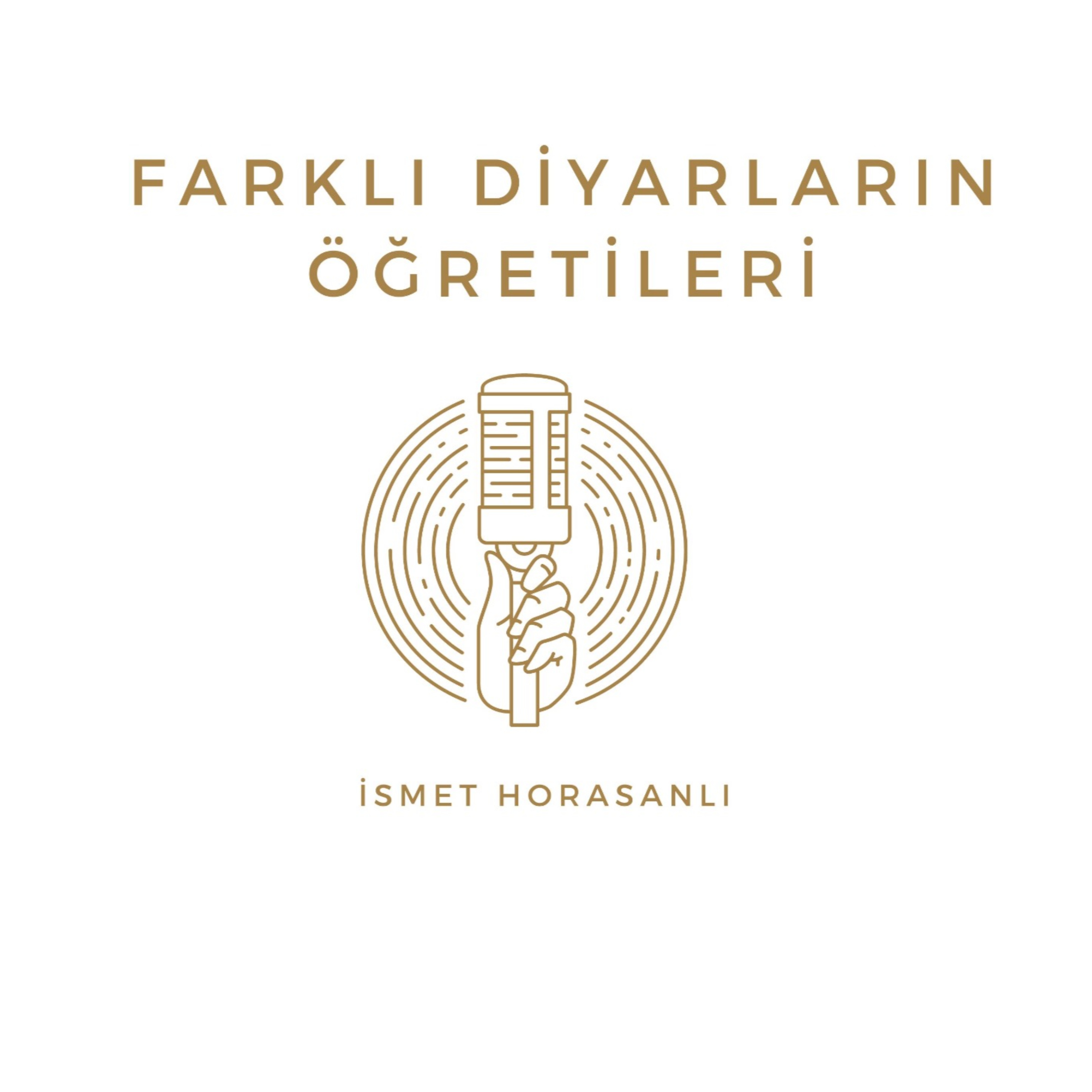Farklı Diyarların Öğretileri podcast artwork