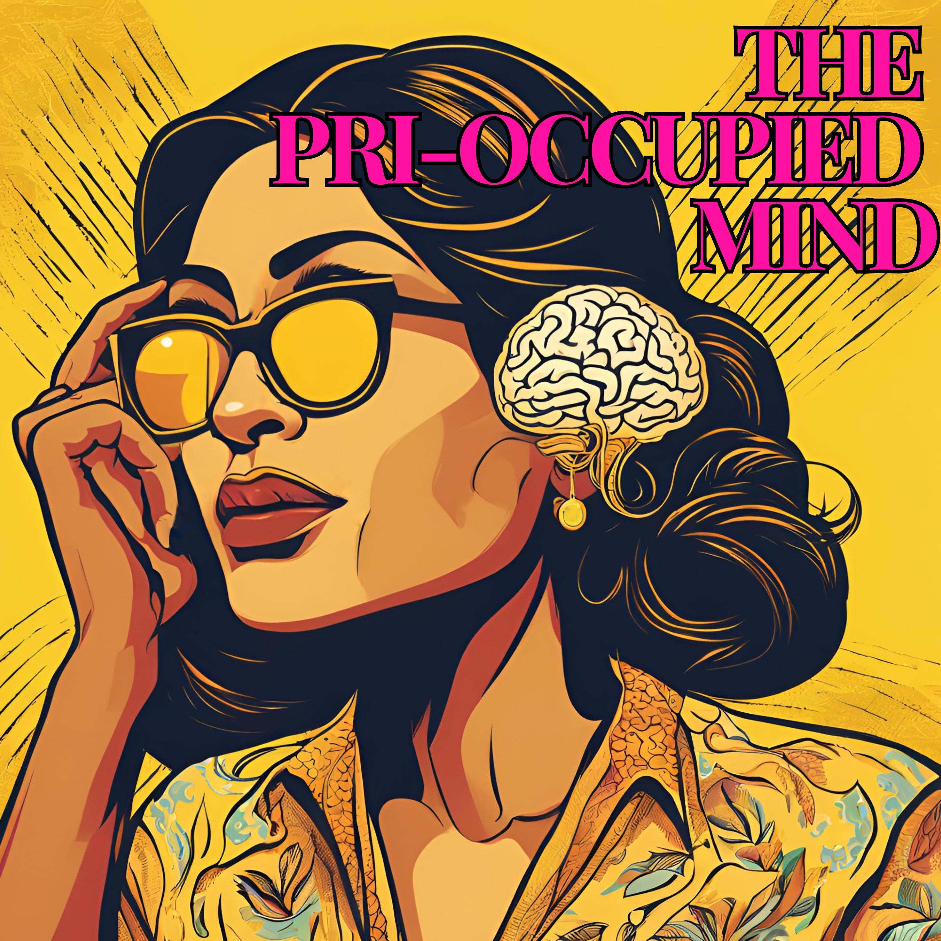 The Pri-Occupied Mind